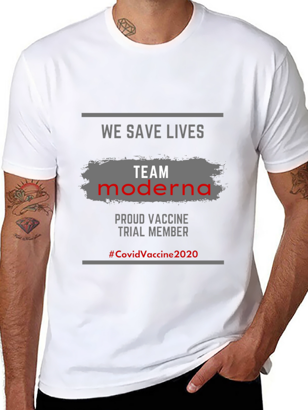 We Save Lives Team Moderna Vaccine T-Shirt