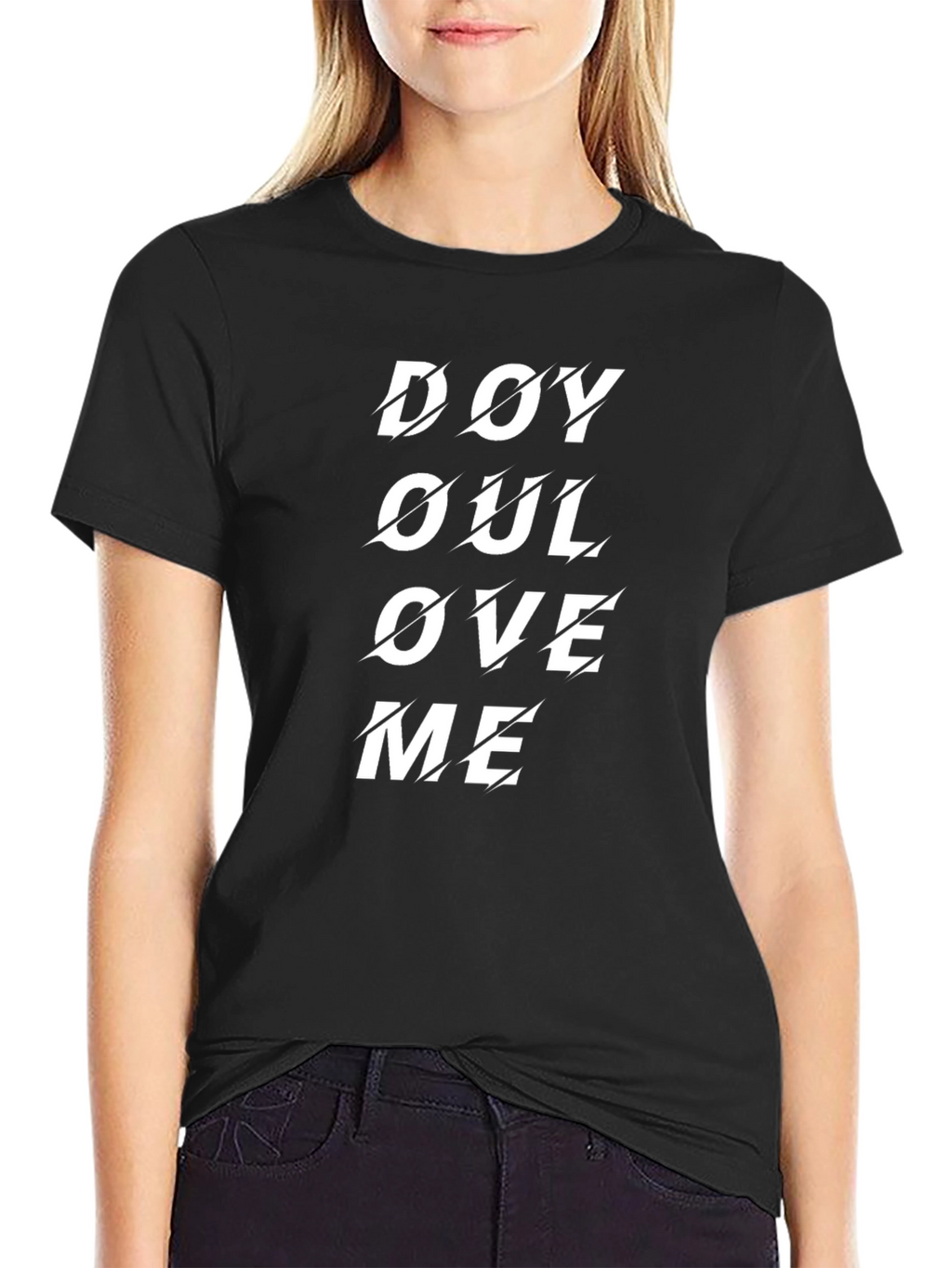 Do You Love Me Black Graphic Tee
