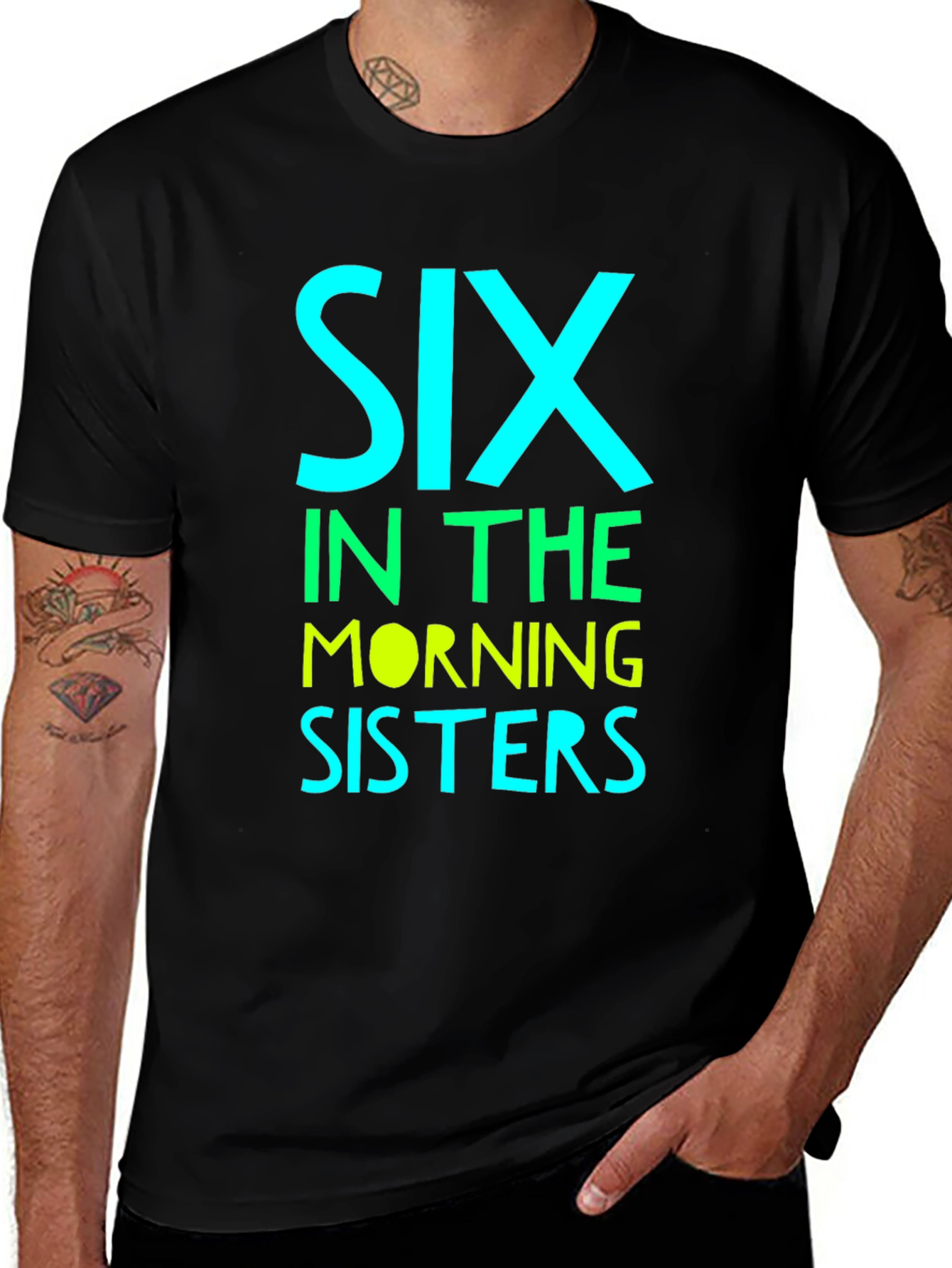 Six in the Morning Sisters T-Shirt