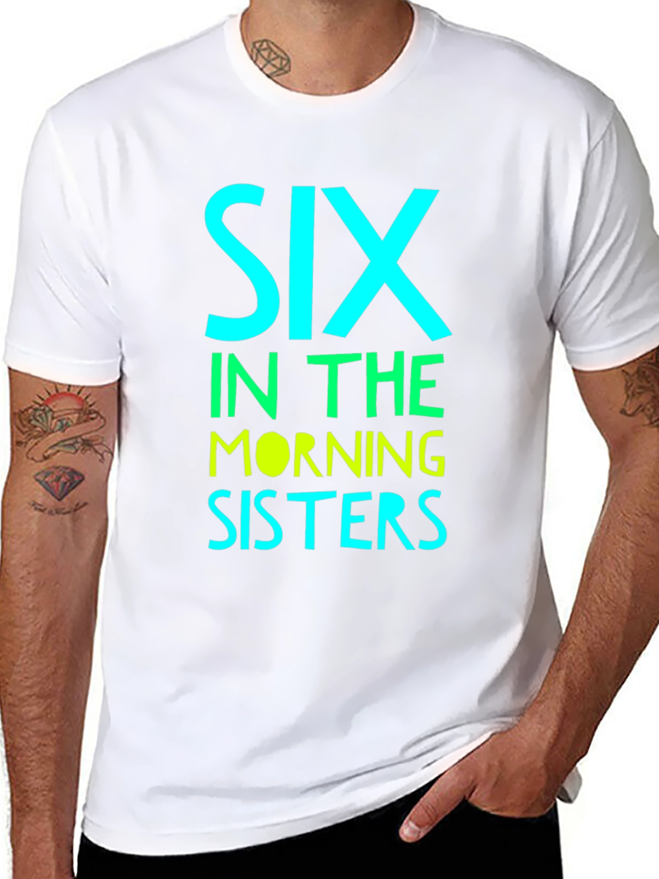 Six in the Morning Sisters T-Shirt