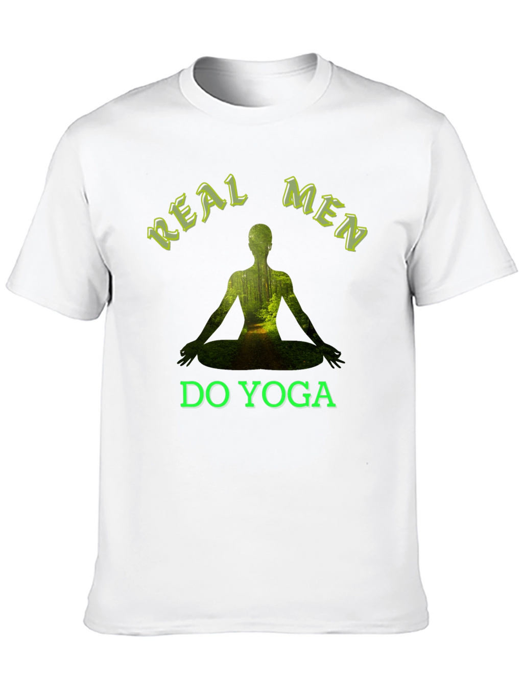 Real Men Do Yoga T-Shirt - Nature Inspired Design