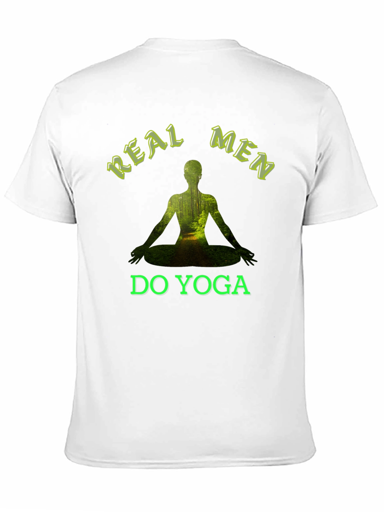 Real Men Do Yoga T-Shirt - Nature Inspired Design