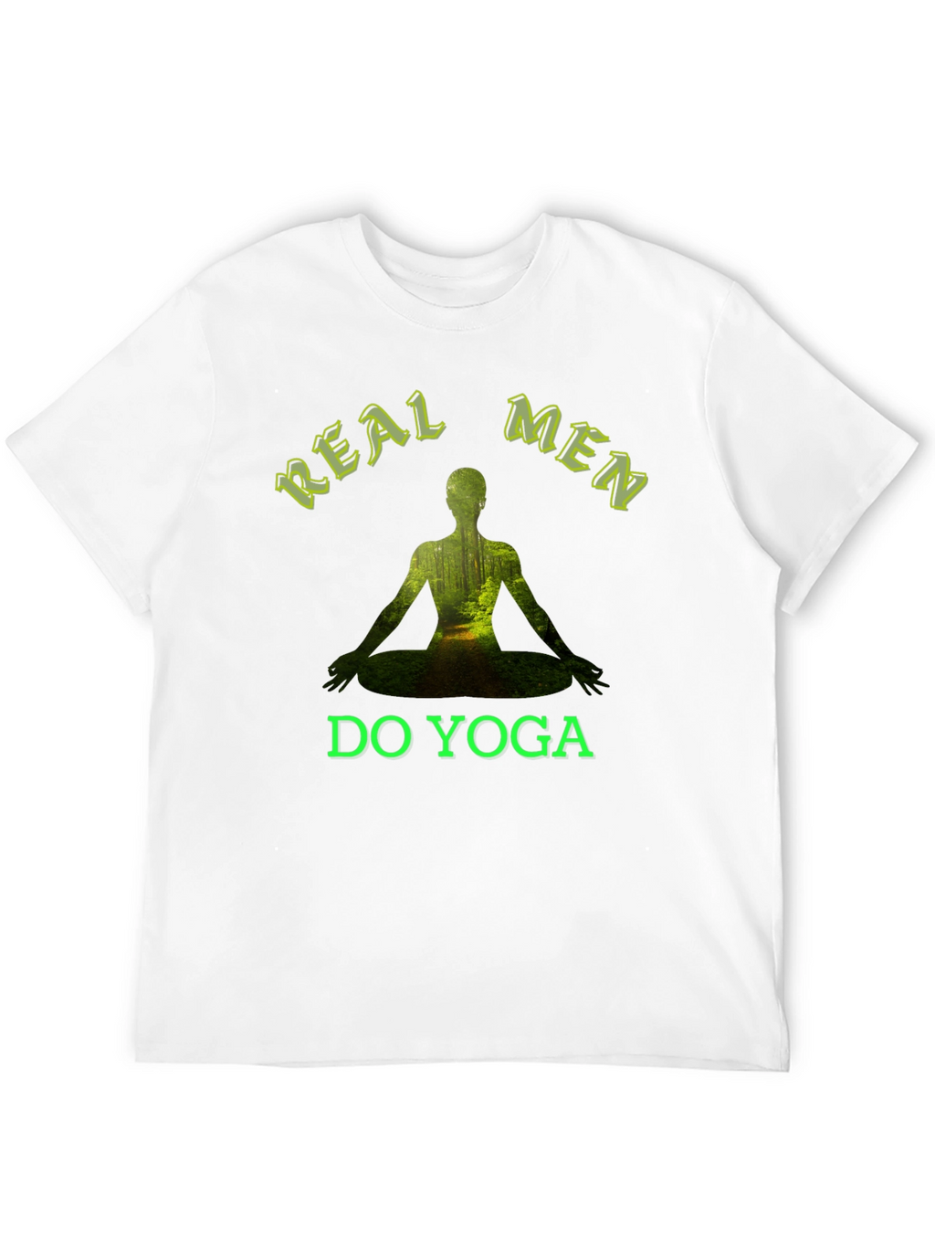 Real Men Do Yoga T-Shirt - Nature Inspired Design