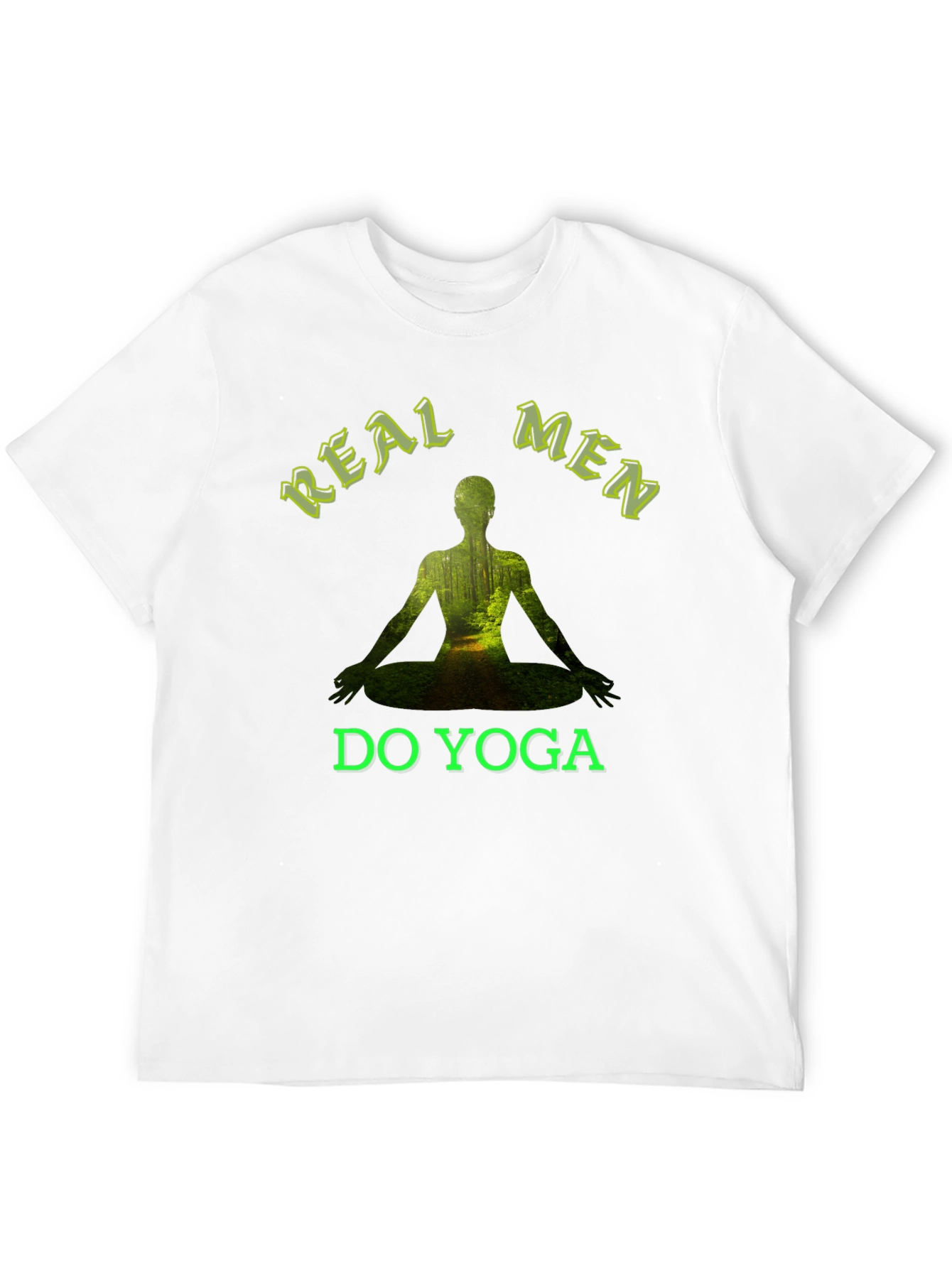 Real Men Do Yoga T-Shirt - Nature Inspired Design
