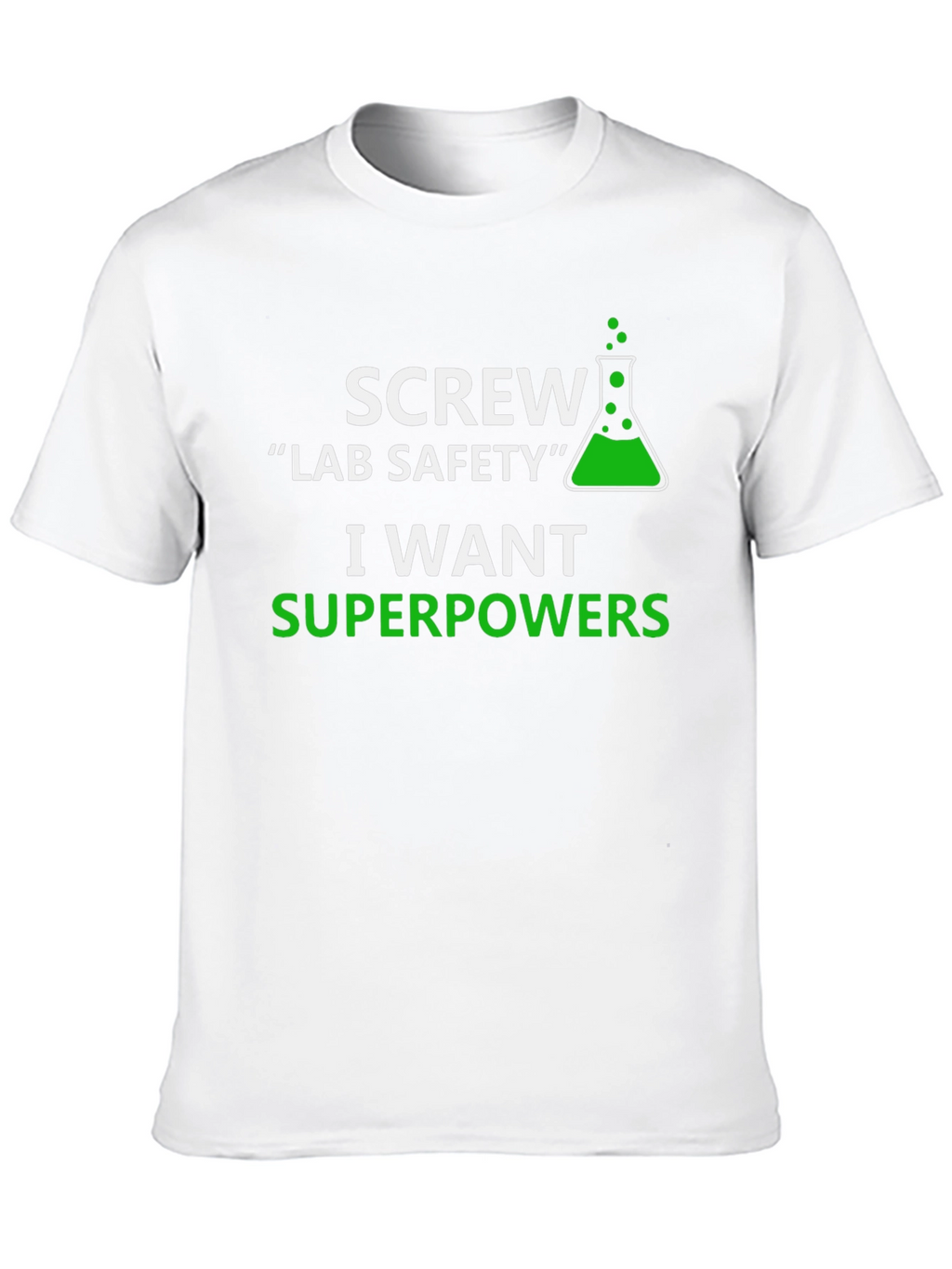 Screw Lab Safety T-Shirt - Superpowers