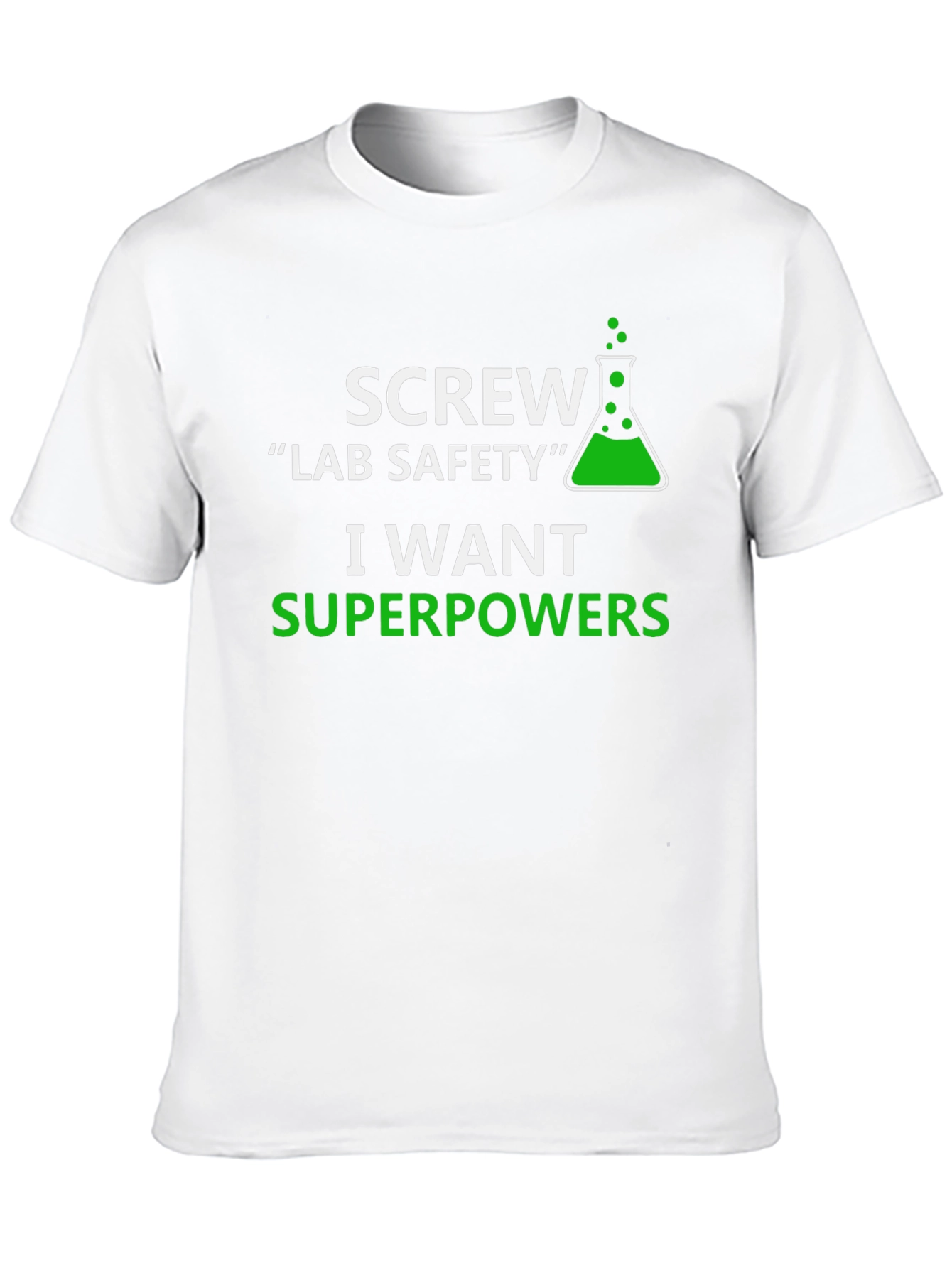 Screw Lab Safety T-Shirt - Superpowers