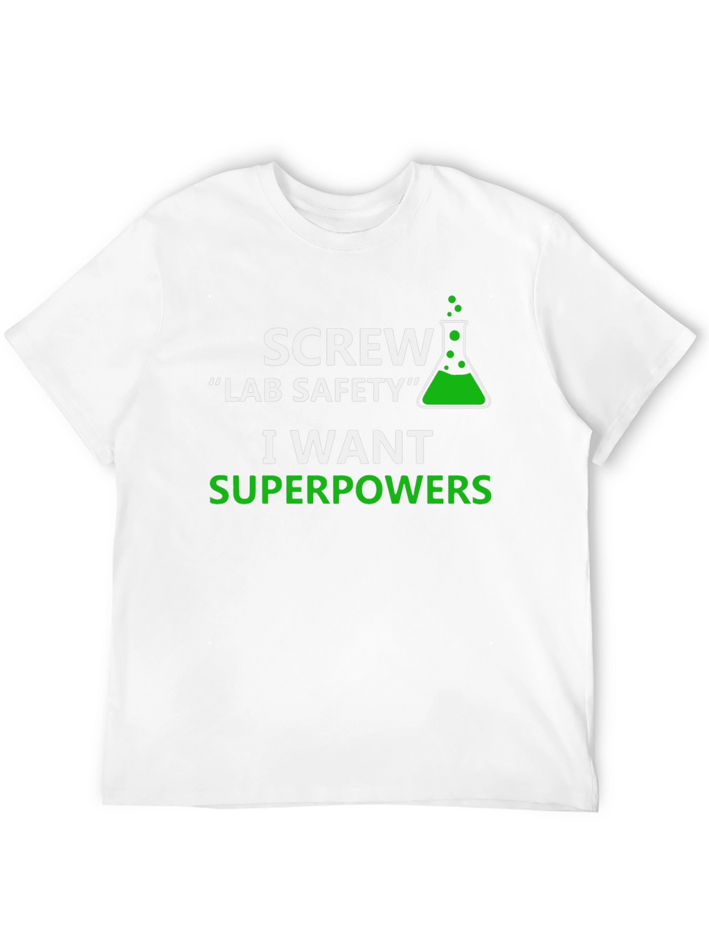 Screw Lab Safety T-Shirt - Superpowers