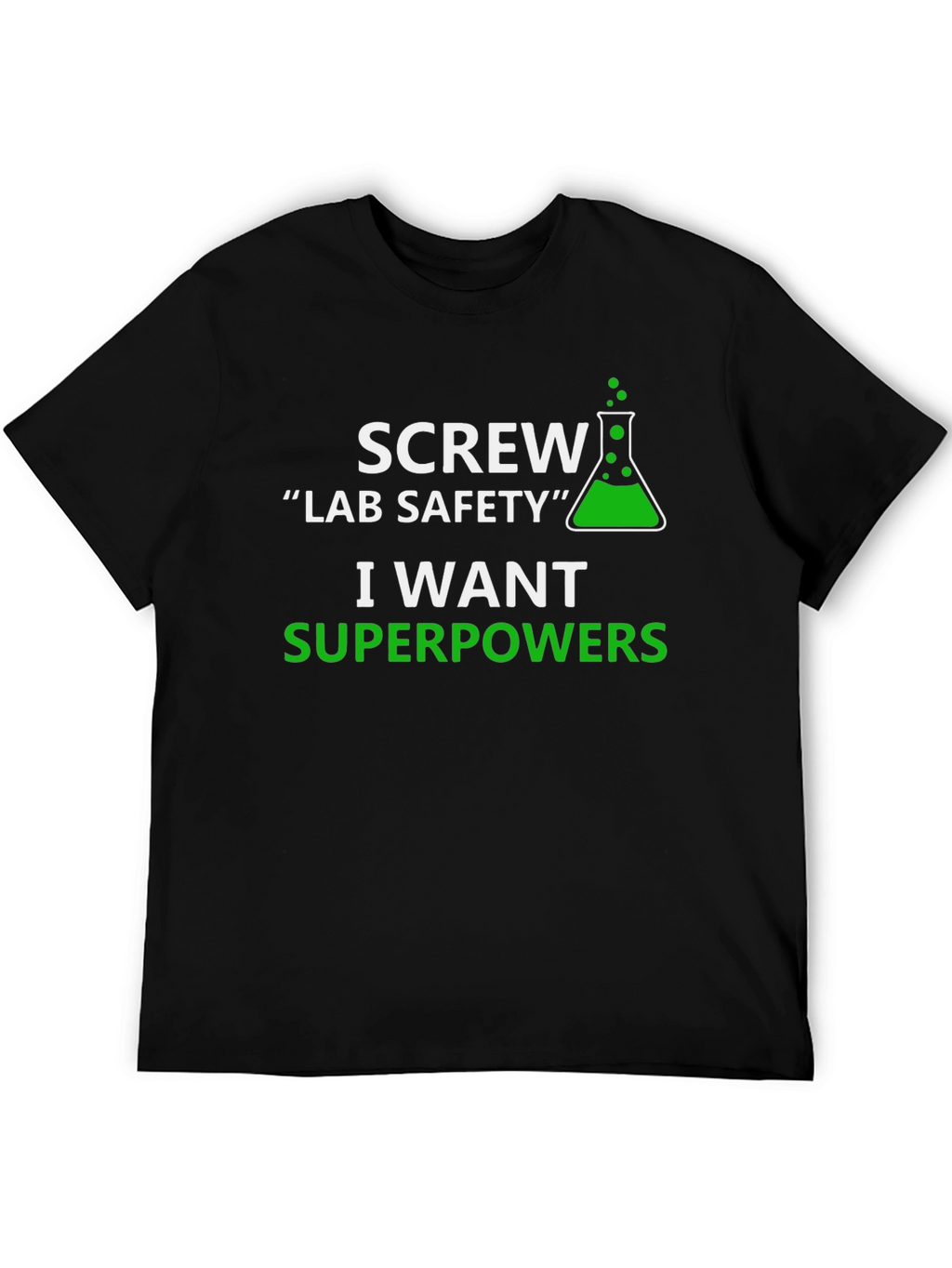 Screw Lab Safety T-Shirt - Superpowers
