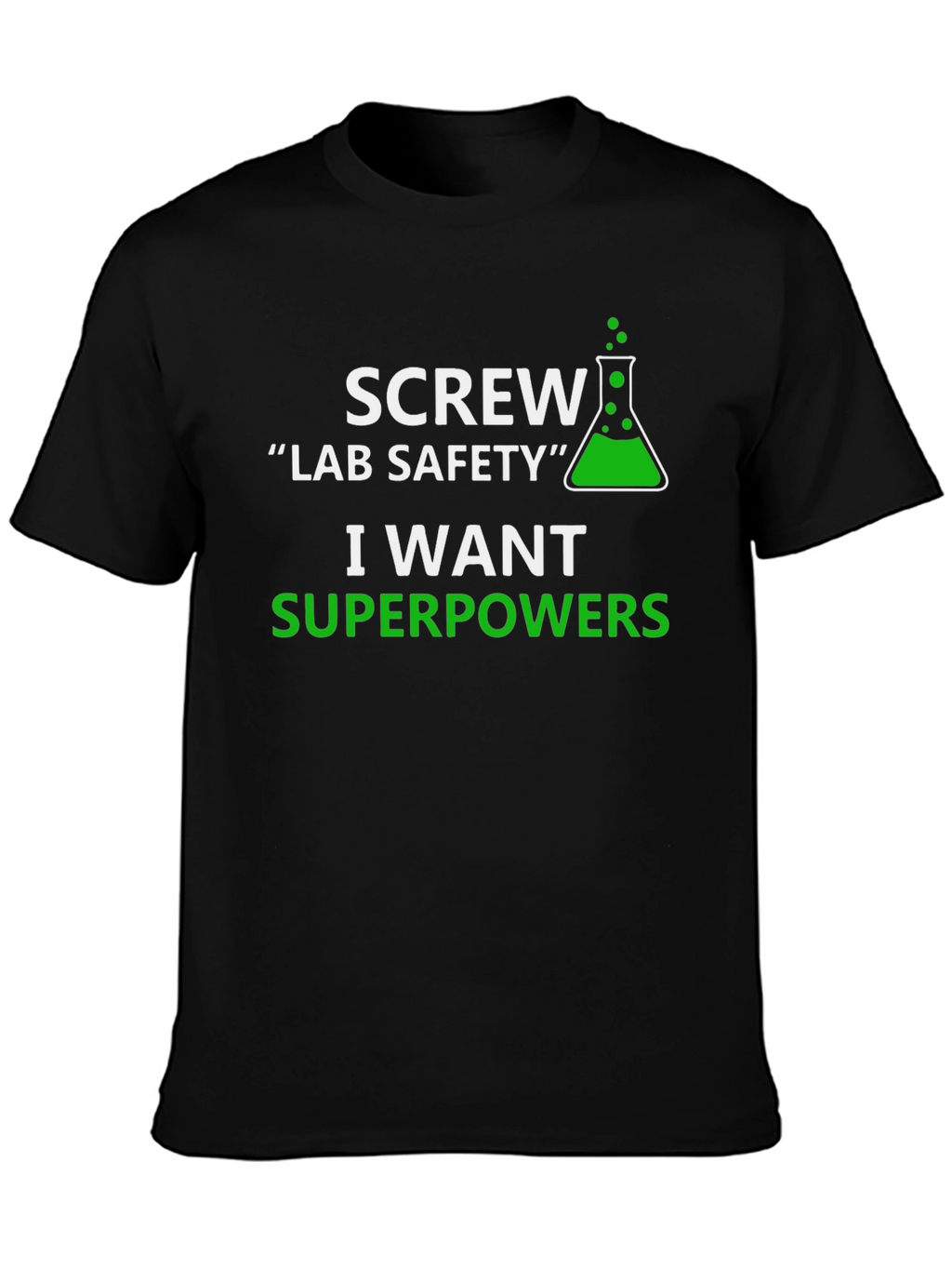 Screw Lab Safety T-Shirt - Superpowers