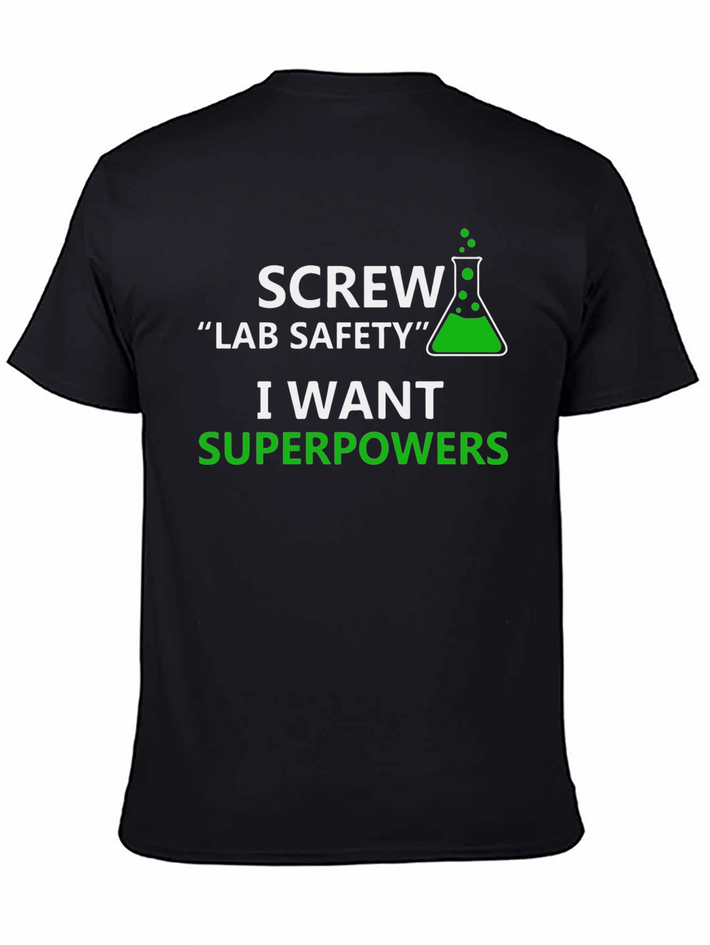 Screw Lab Safety T-Shirt - Superpowers