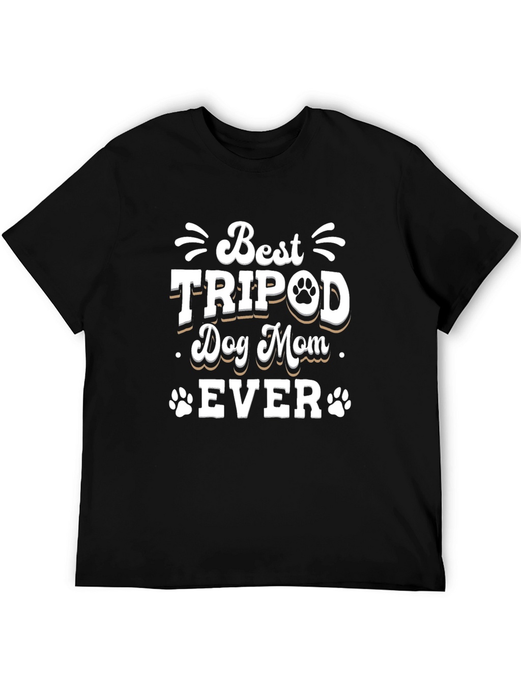 Best Tripod Dog Mom Ever T-Shirt