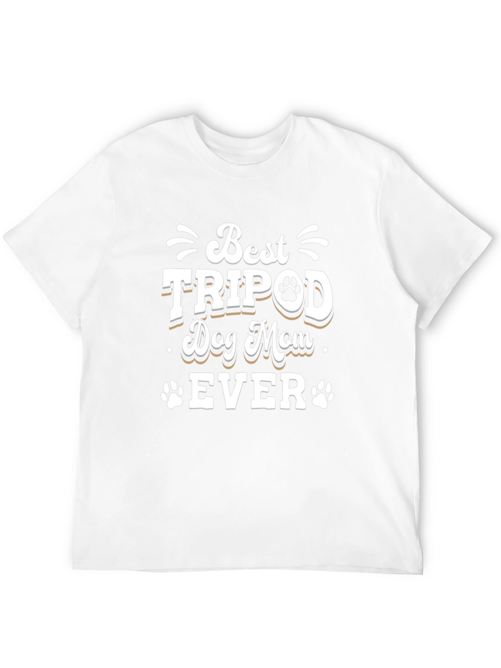 Best Tripod Dog Mom Ever T-Shirt