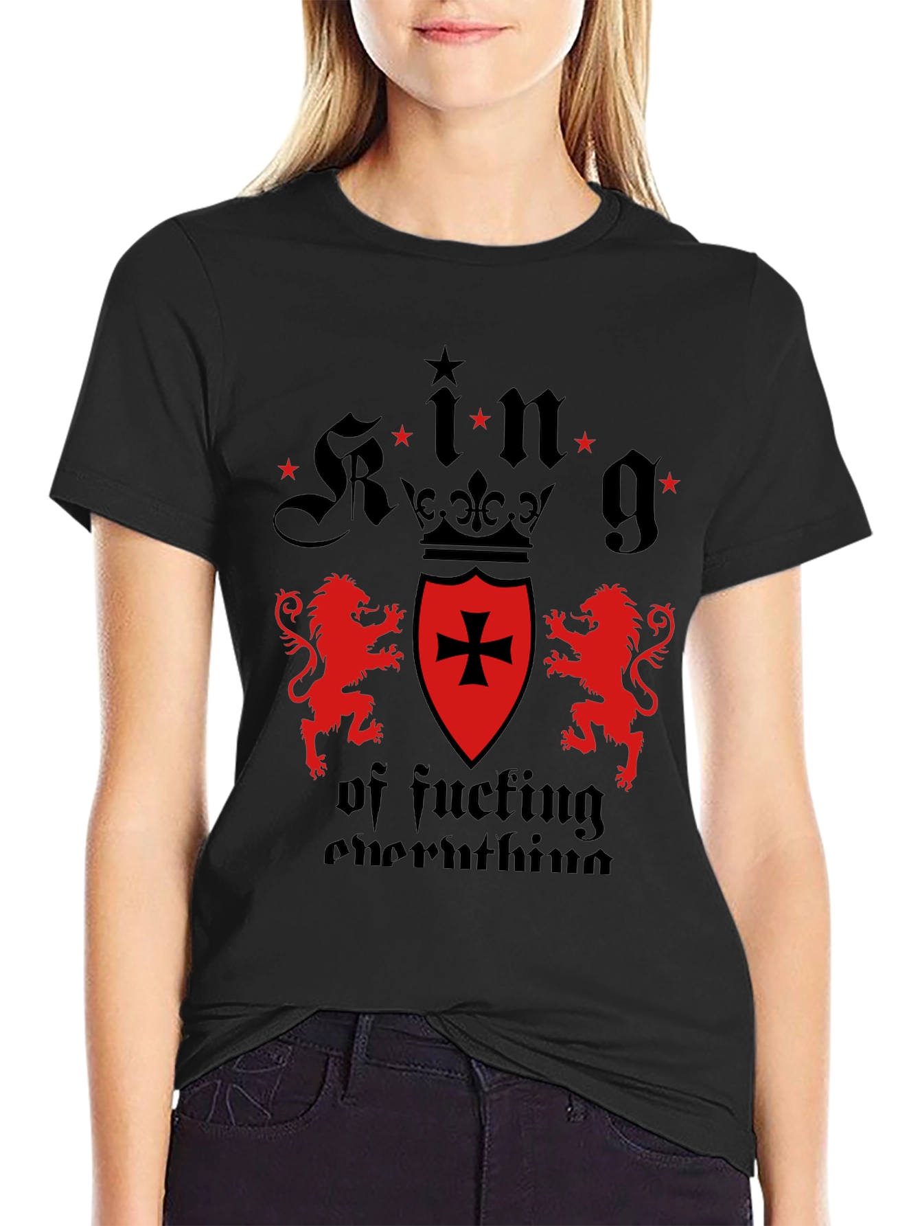 King of Fucking Everything Graphic Tee