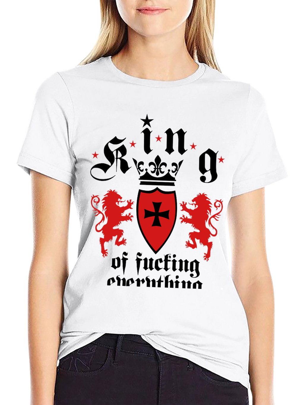 King of Fucking Everything Graphic Tee