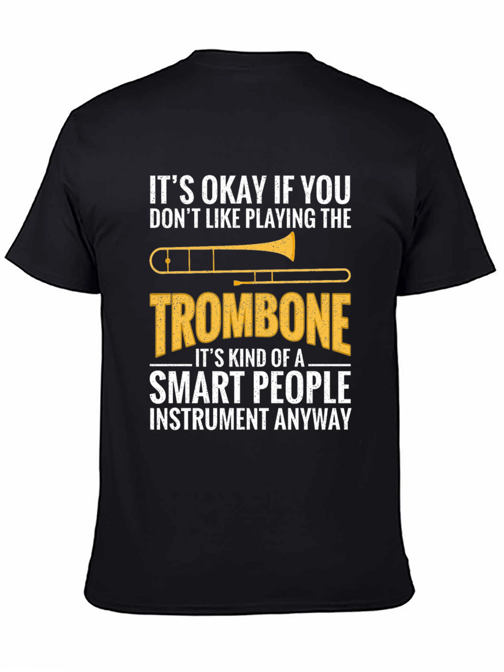 Smart People Trombone Player Funny Musician T-Shirt