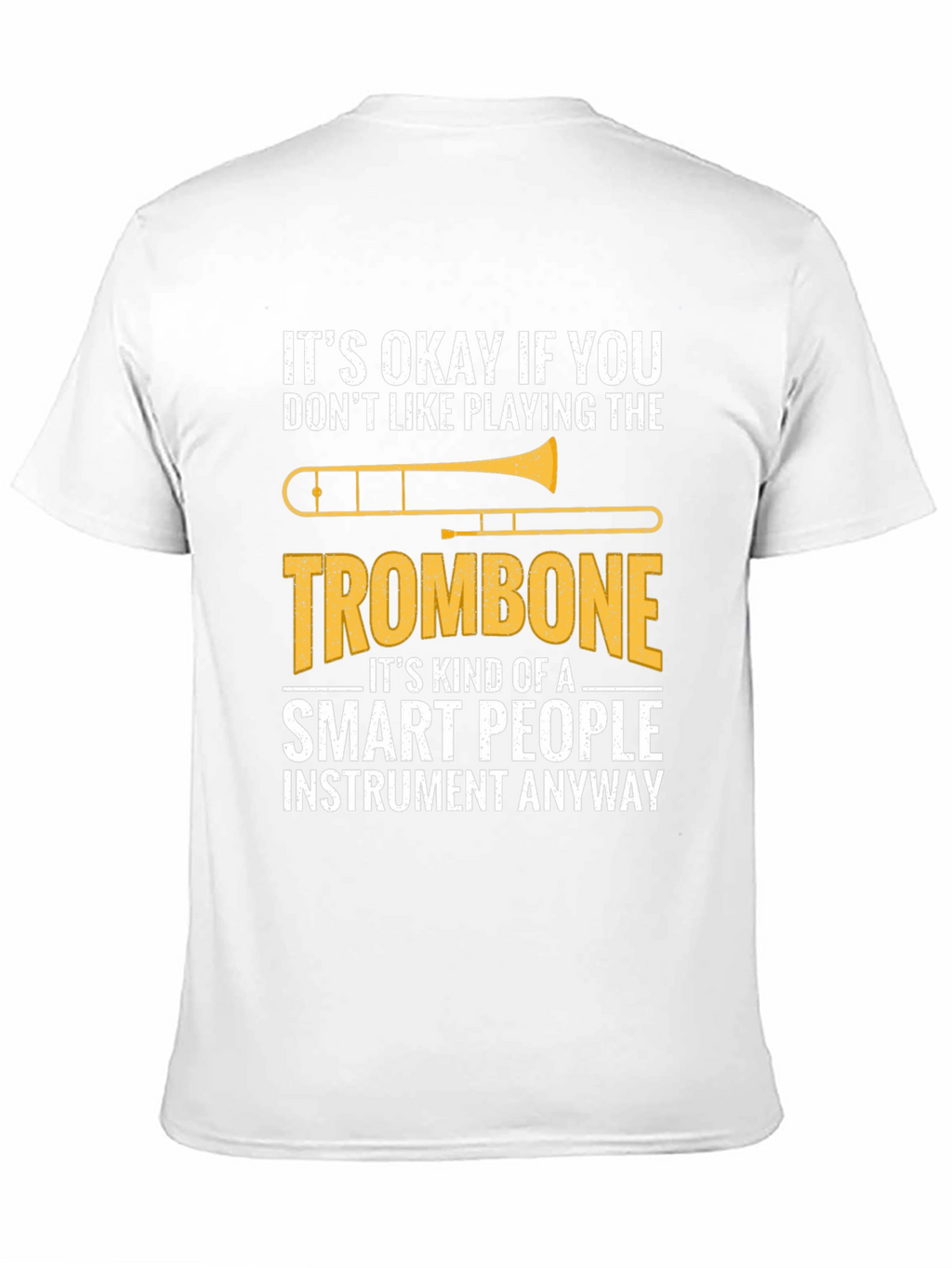 Smart People Trombone Player Funny Musician T-Shirt
