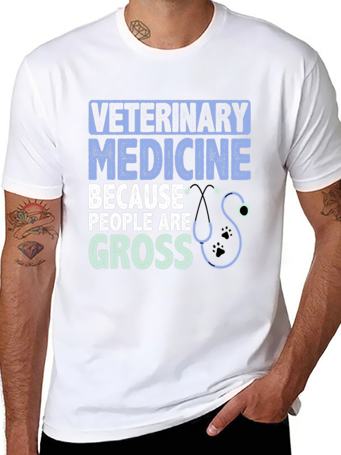 Veterinary Medicine T-Shirt: Because People Are Gross