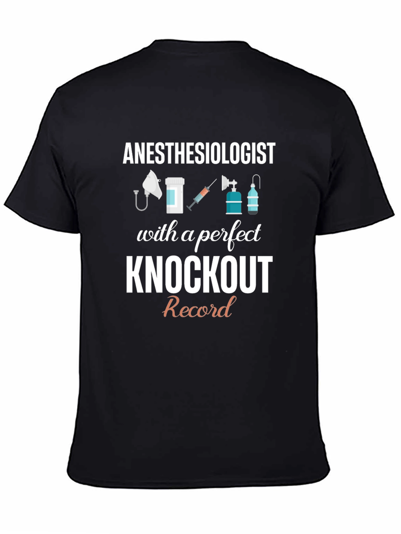 Anesthesiologist Knockout Record T-Shirt