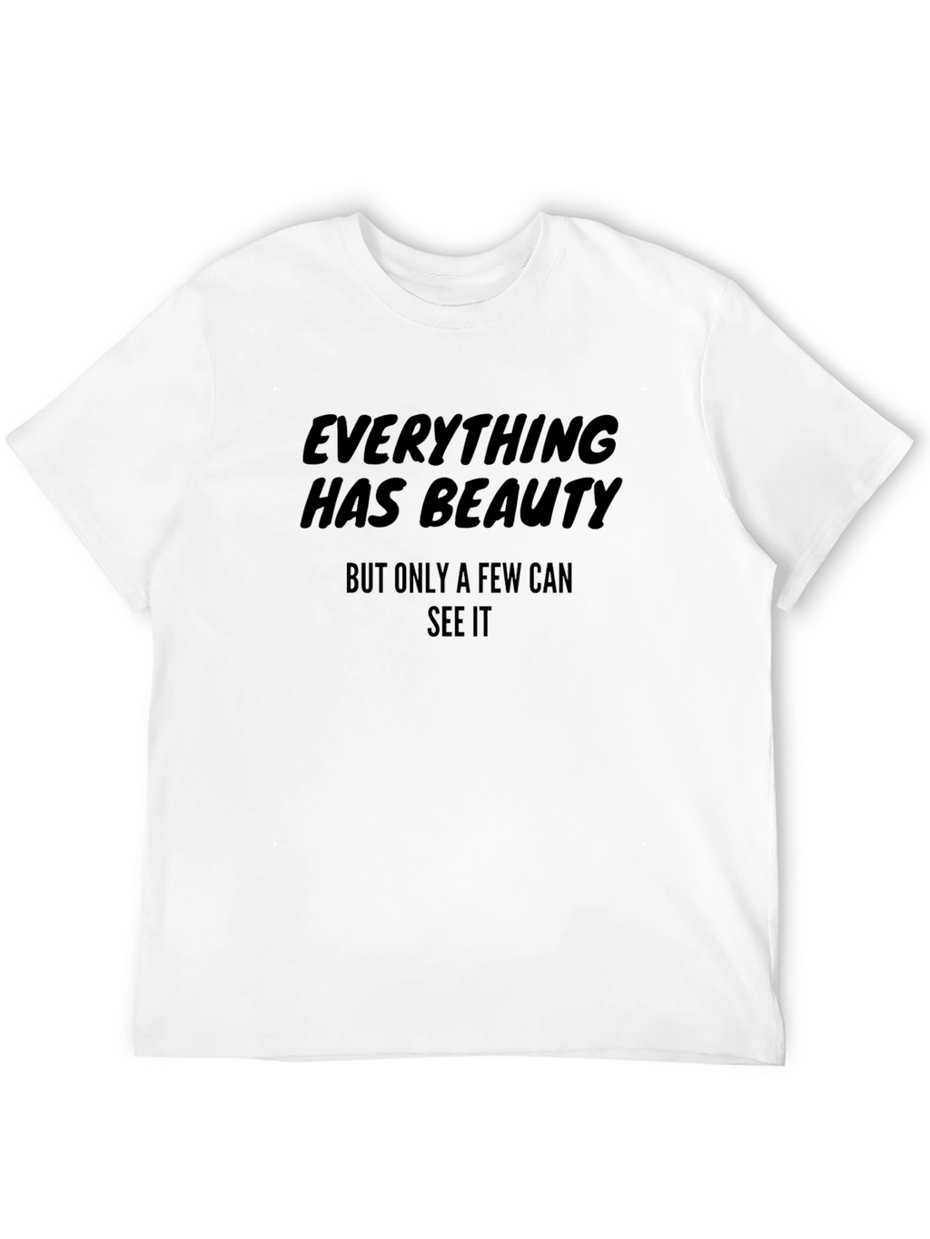 Everything Has Beauty Graphic Tee - Stylish Black Shirt