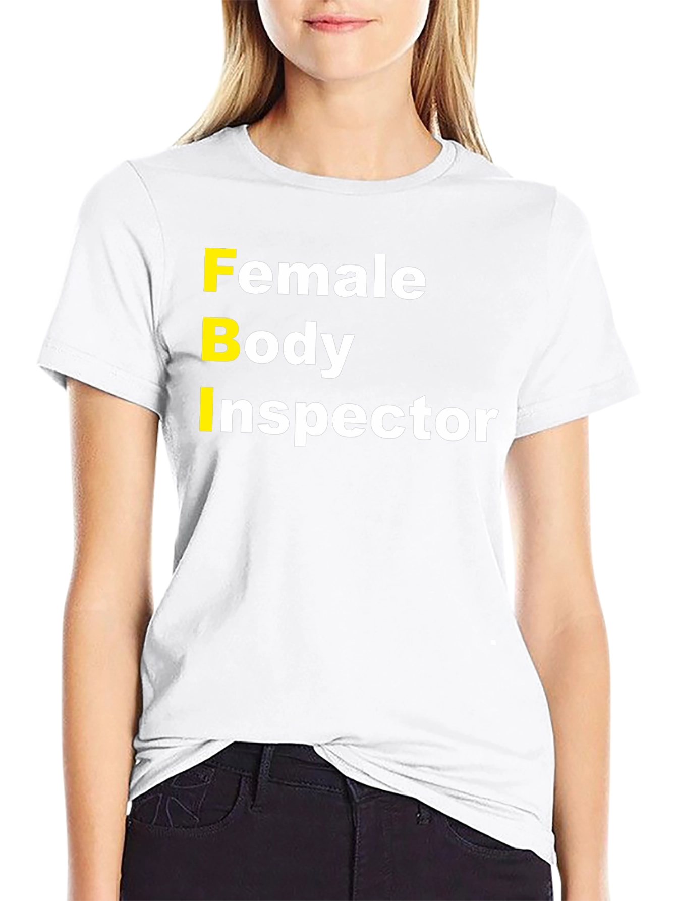 FBI Female Body Inspector Humor T-Shirt