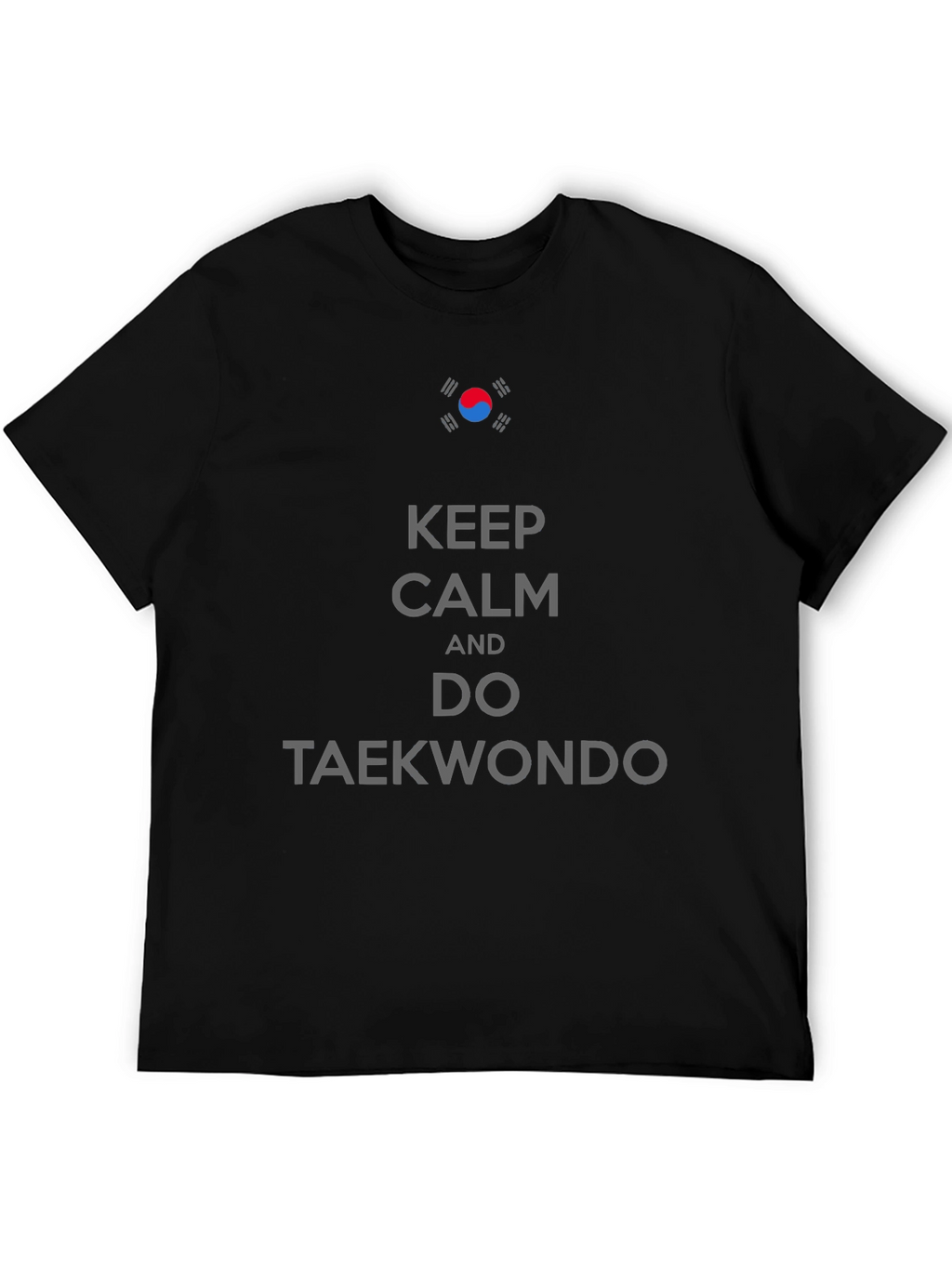 Keep Calm Do Taekwondo Black Tee