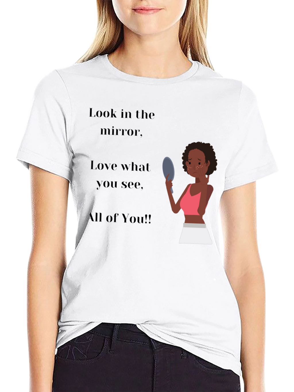 Empowering Black T-Shirt: Love the Mirror You See