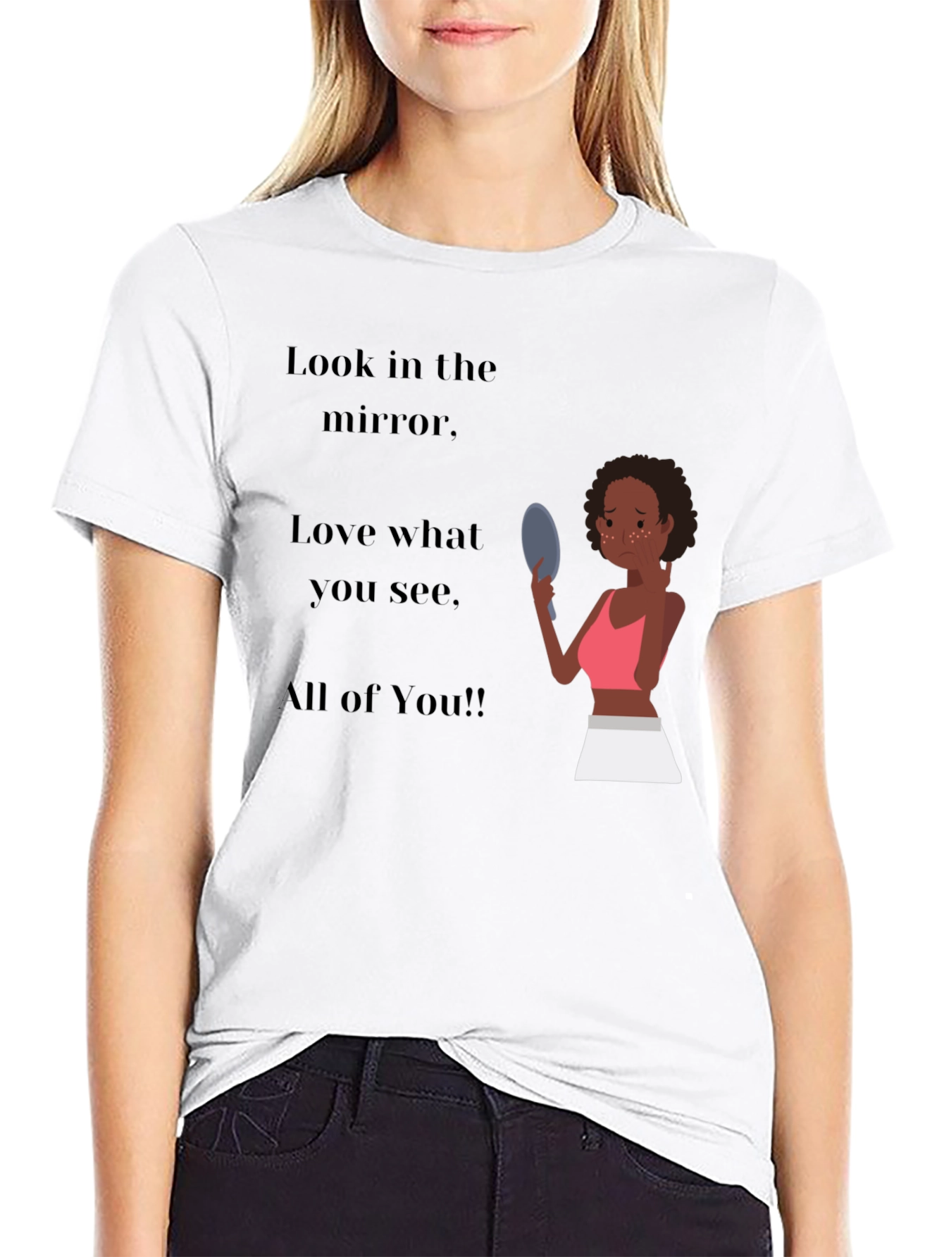 Empowering Black T-Shirt: Love the Mirror You See