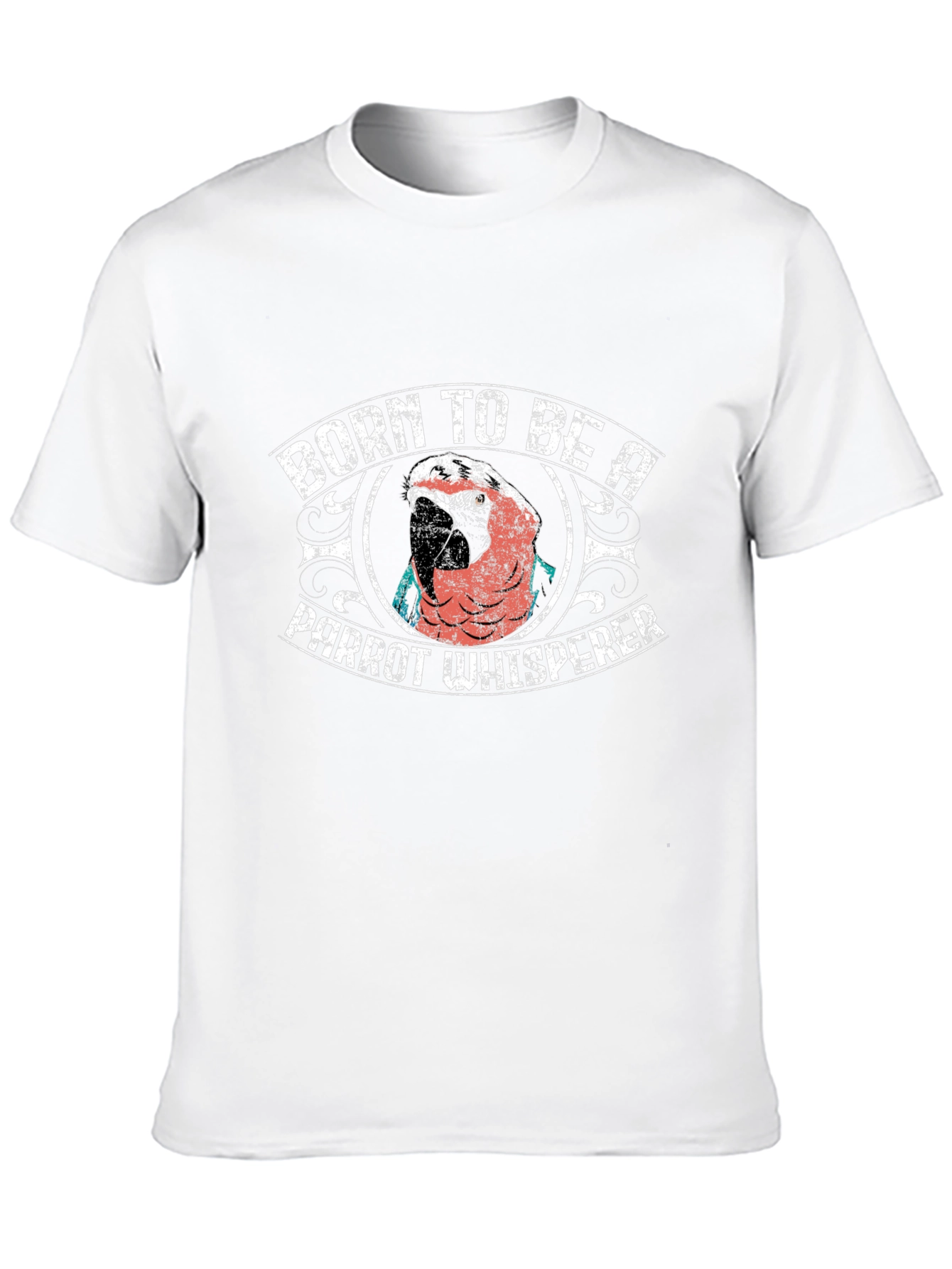Born to Be a Parrot Whisperer T-Shirt