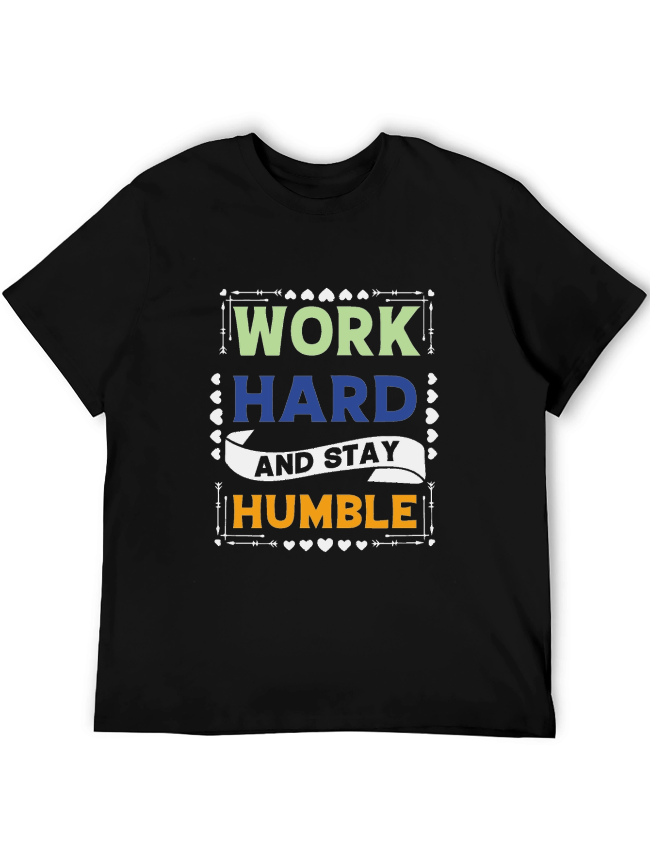 Work Hard Stay Humble Graphic Tee