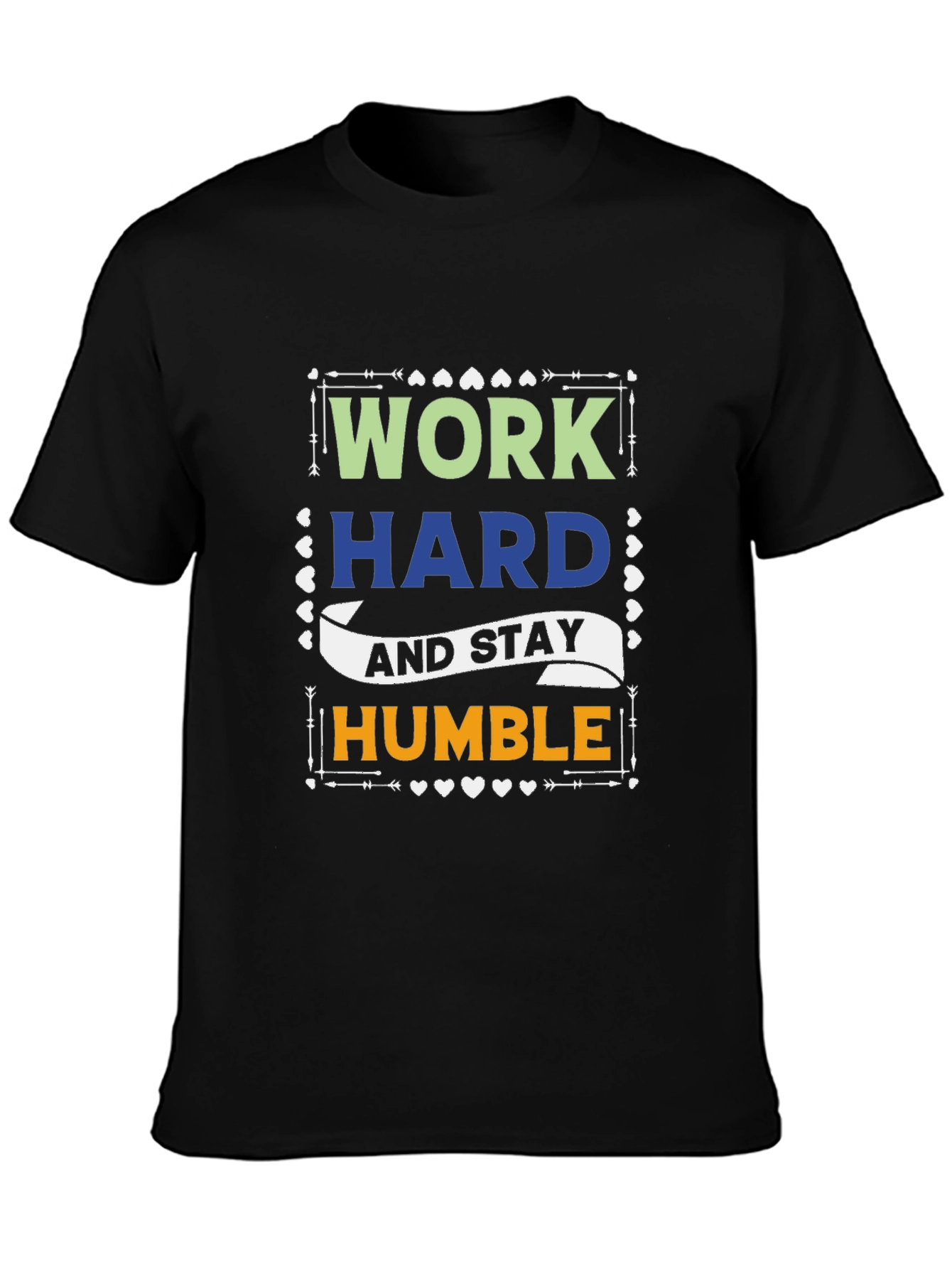 Work Hard Stay Humble Graphic Tee