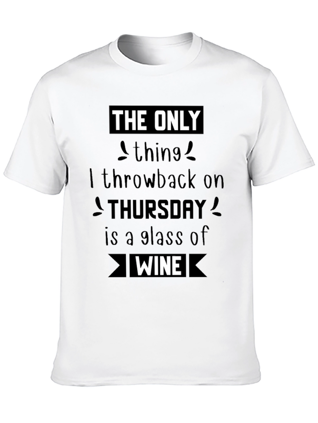 Thursday Wine Throwback Tee