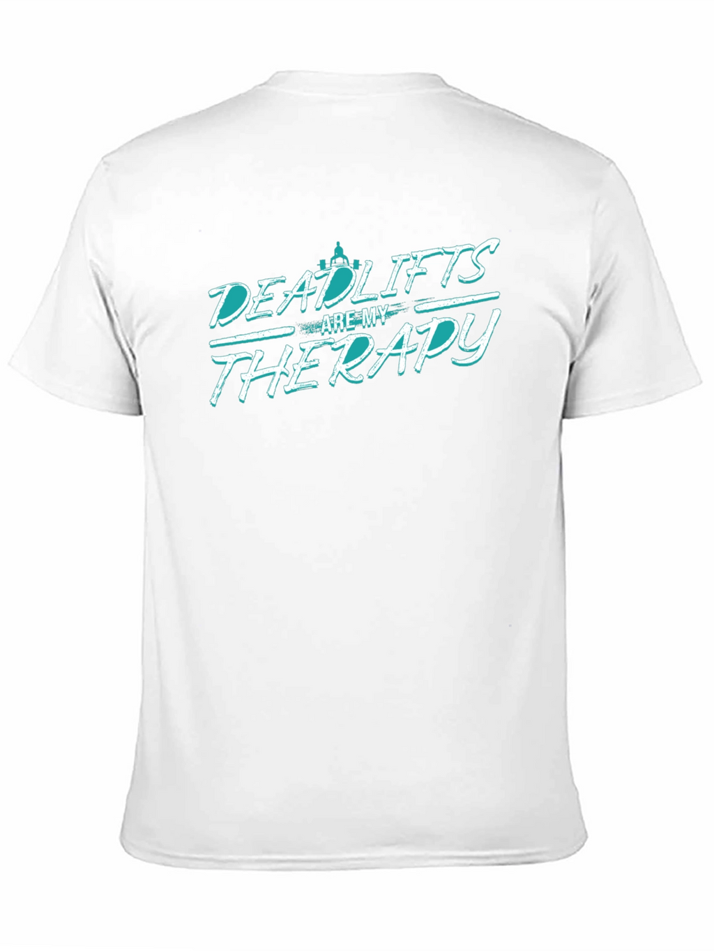 Deadlifts Are My Therapy Graphic Tee