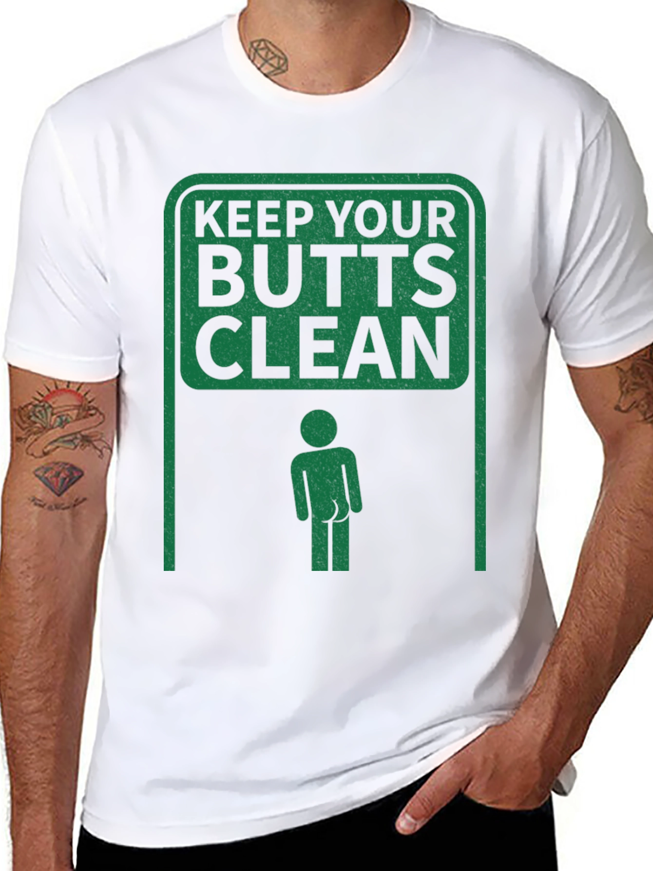 Keep Your Butts Clean T-Shirt Novelty Humor
