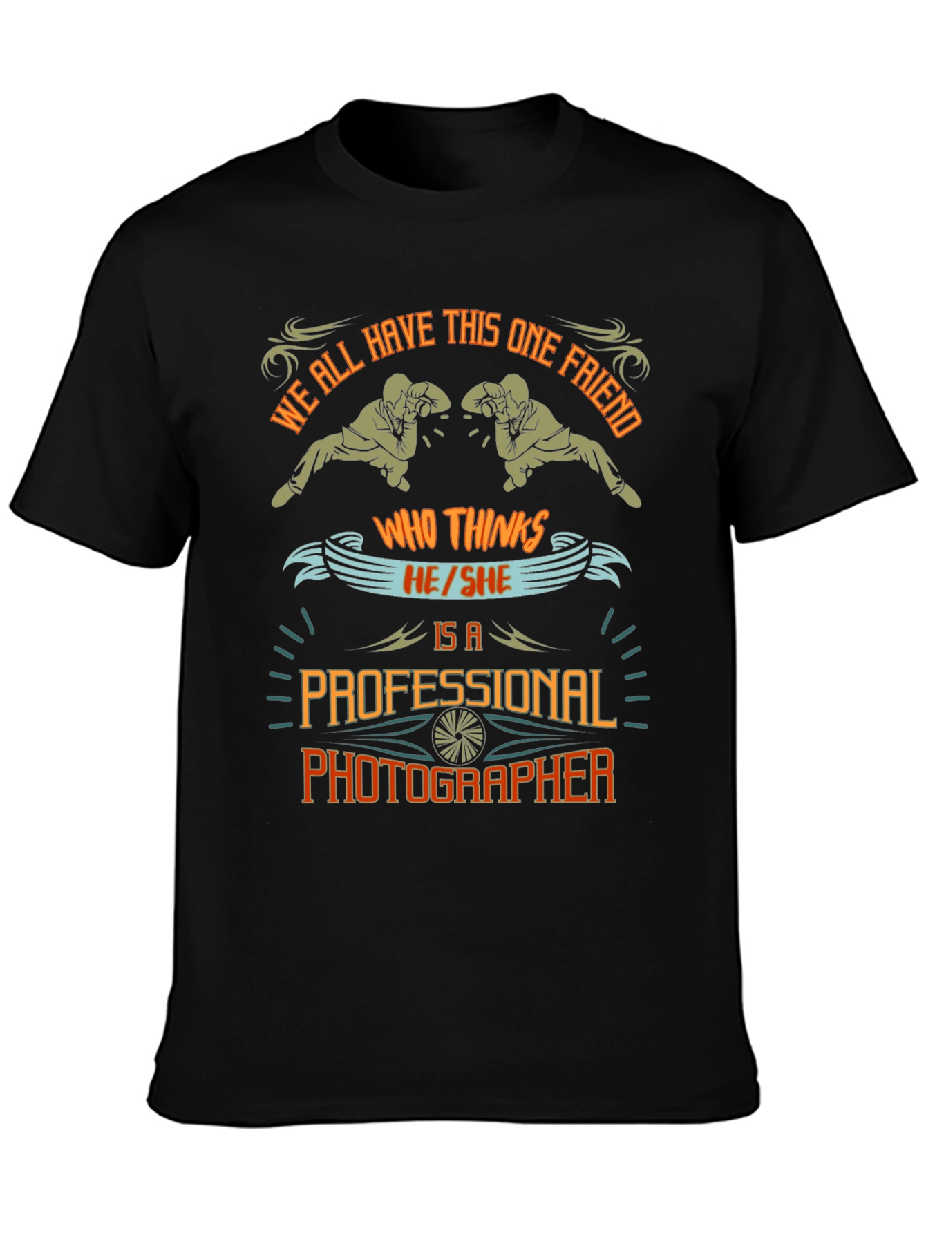 Funny Photographer T-Shirt