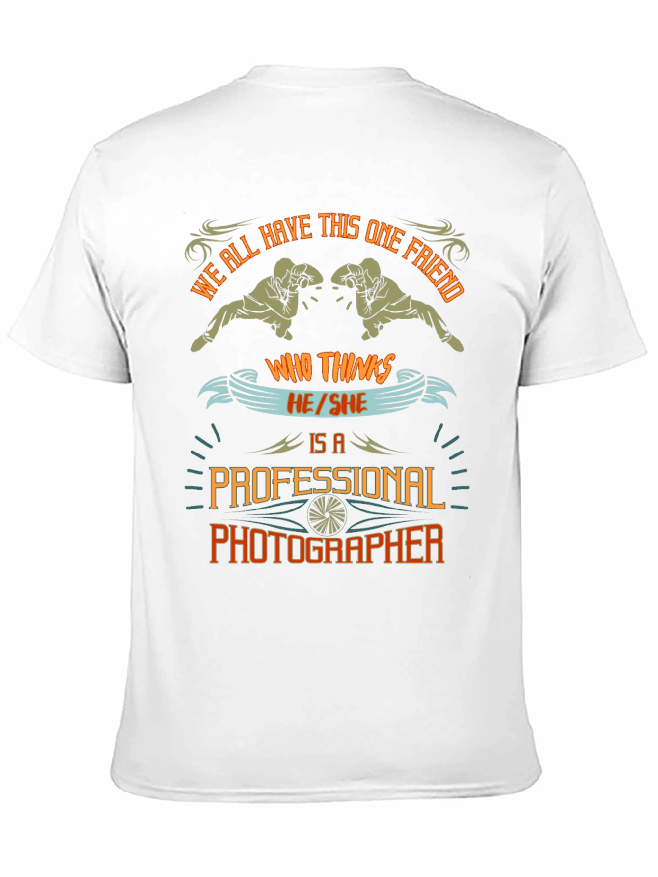 Funny Photographer T-Shirt