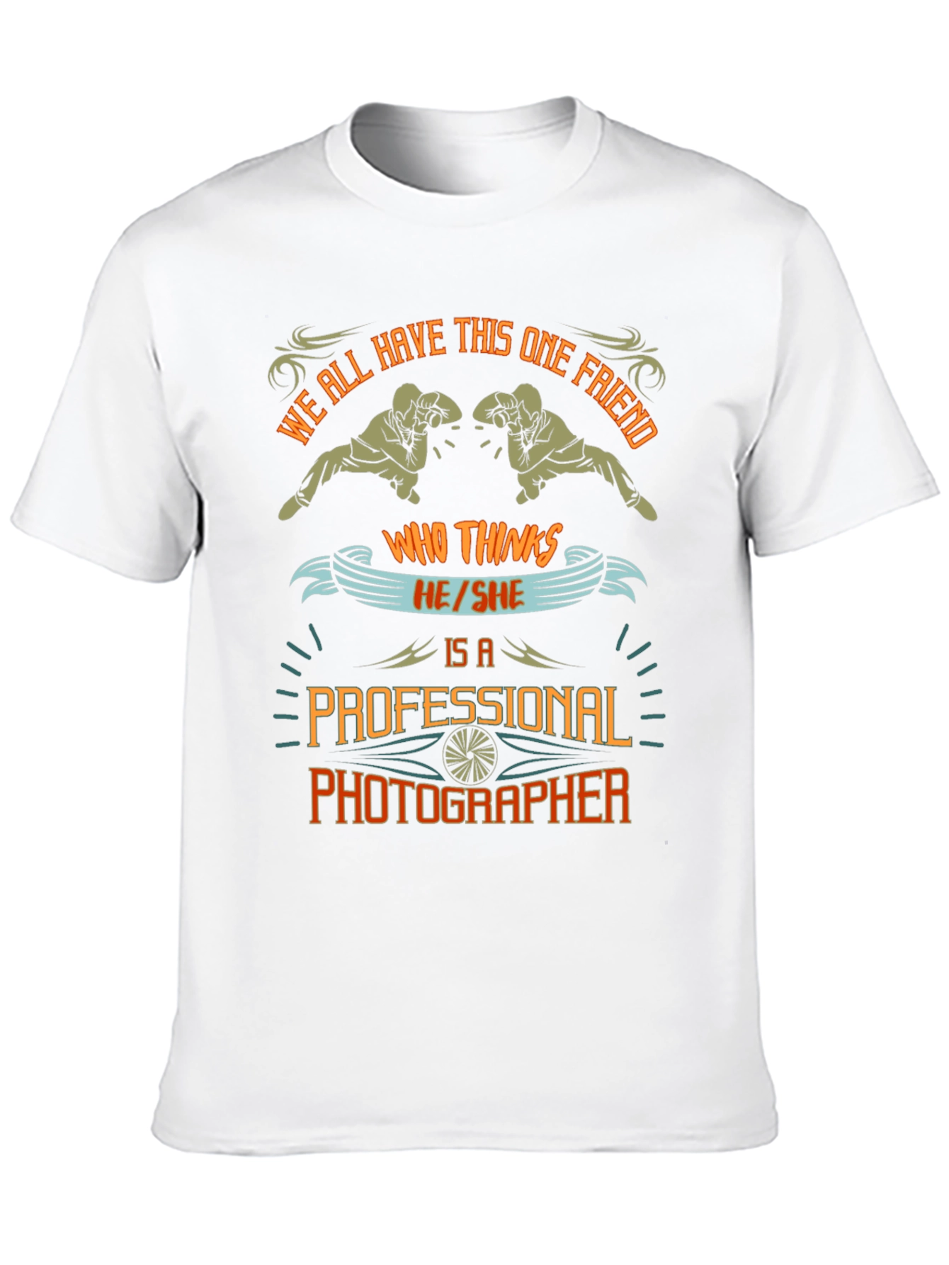 Funny Photographer T-Shirt