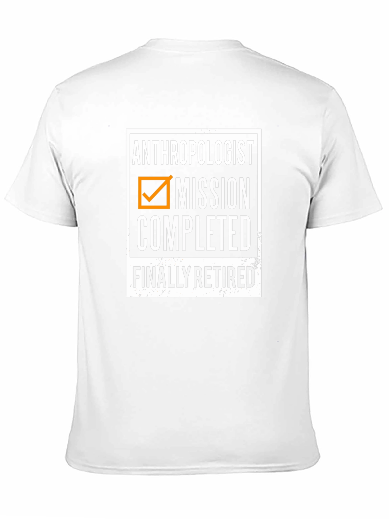 Anthropologist Mission Completed Retired T-Shirt