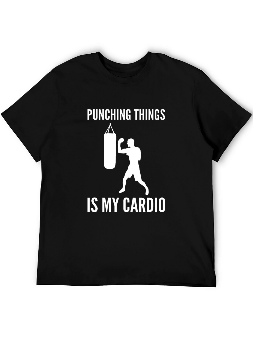 Punching Things Is My Cardio T-Shirt
