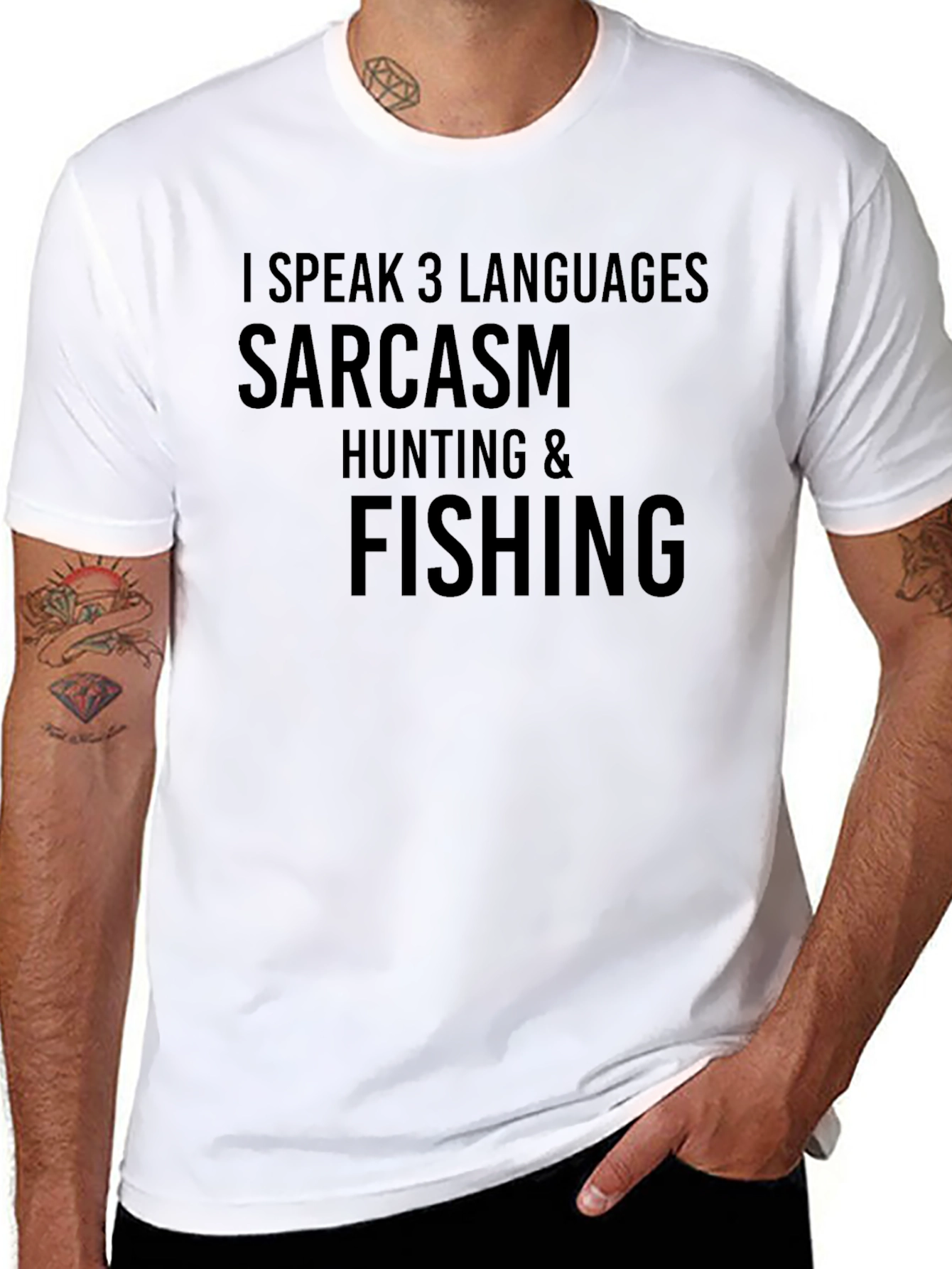 Sarcasm Hunting & Fishing T-Shirt