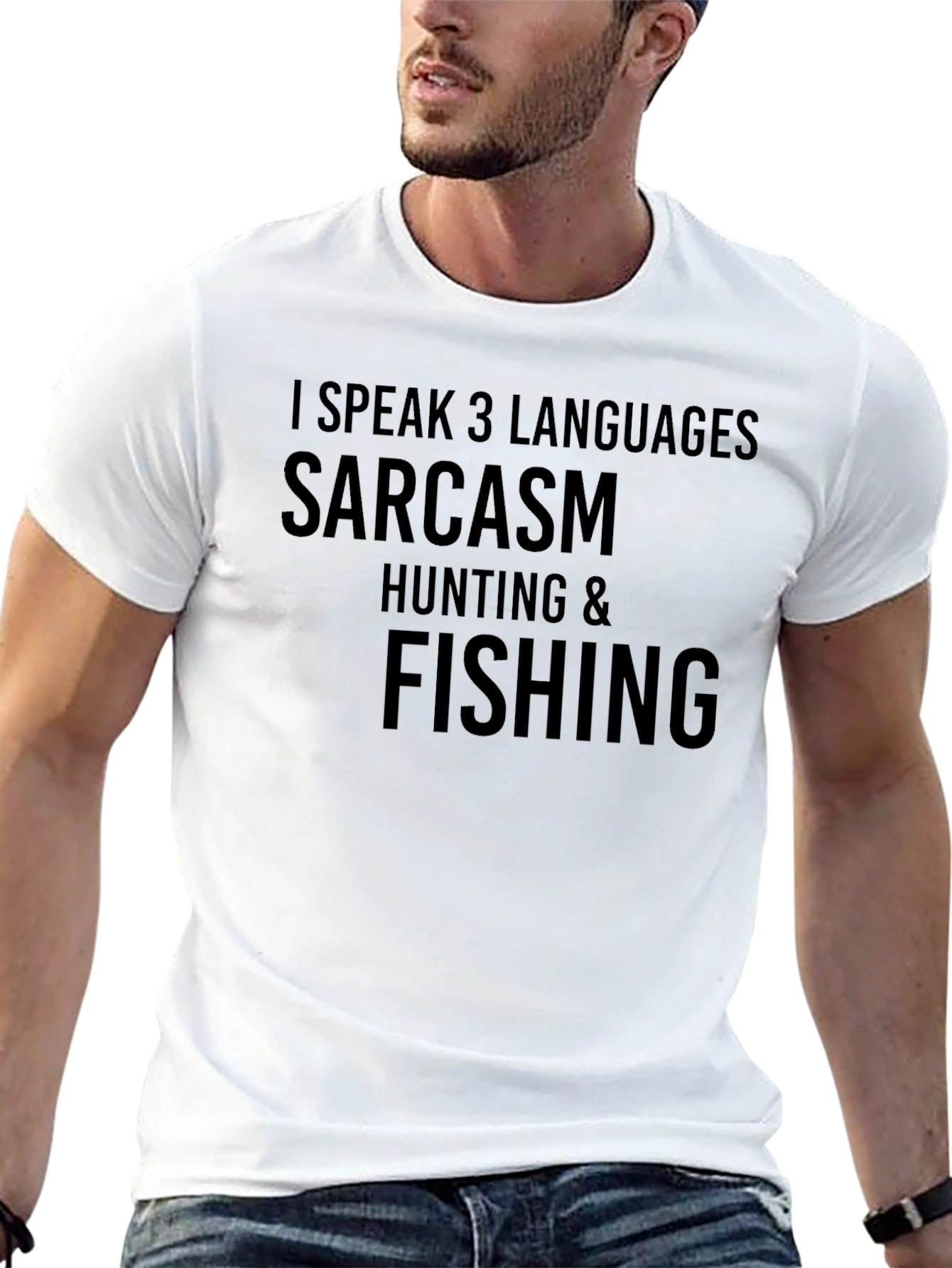 Sarcasm Hunting & Fishing T-Shirt