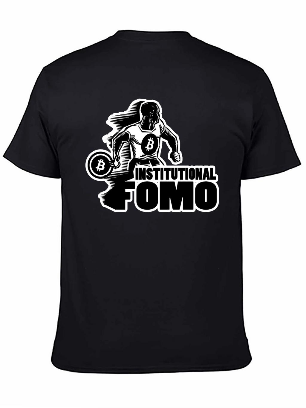 Institutional FOMO Bitcoin T-Shirt