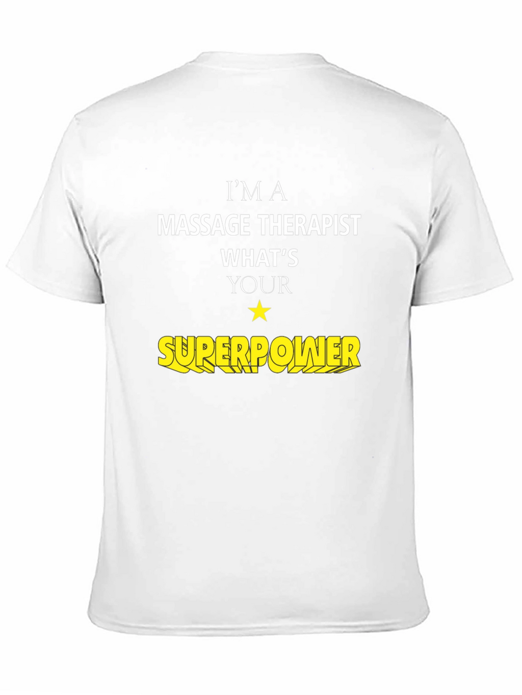 Massage Therapist Superpower T-Shirt