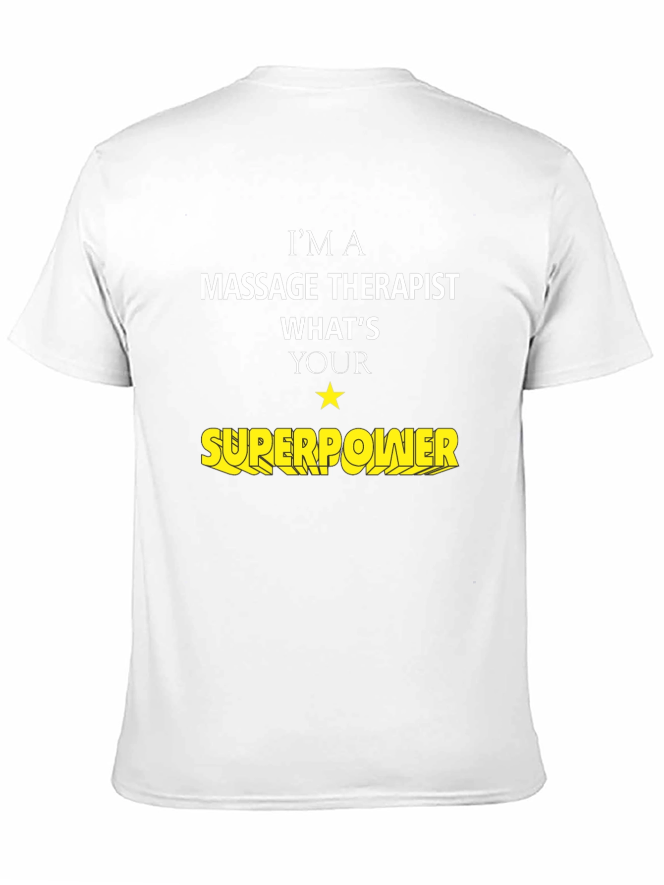 Massage Therapist Superpower T-Shirt