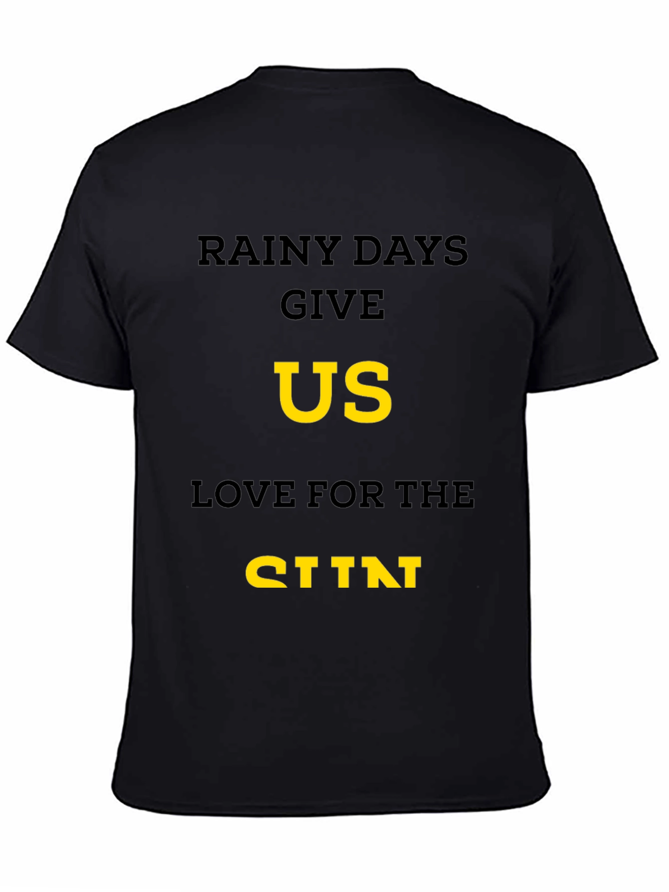 Rainy Days Love T-Shirt