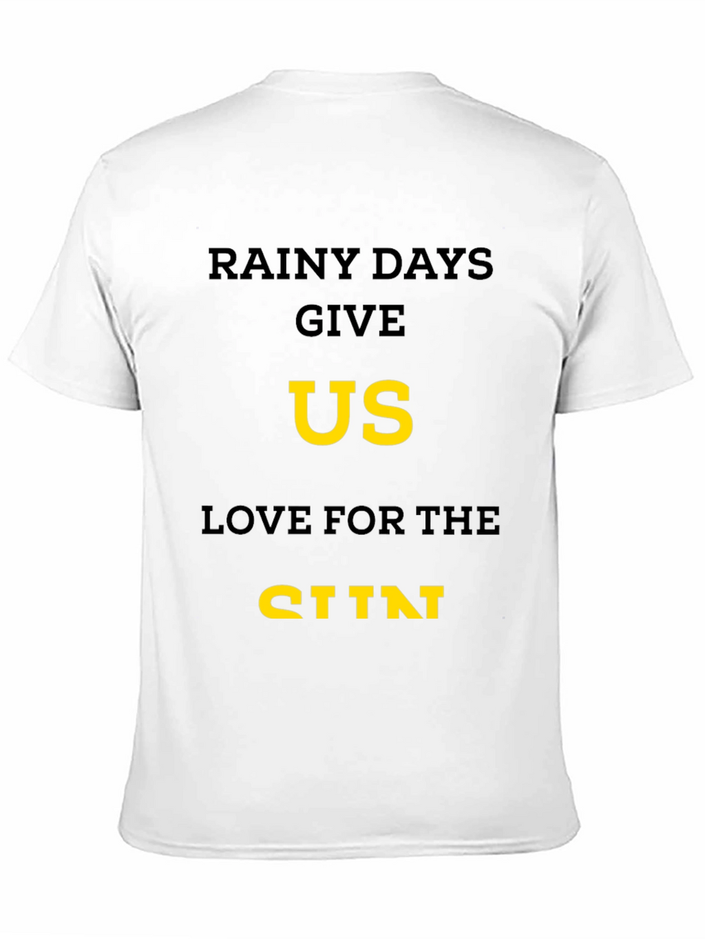 Rainy Days Love T-Shirt