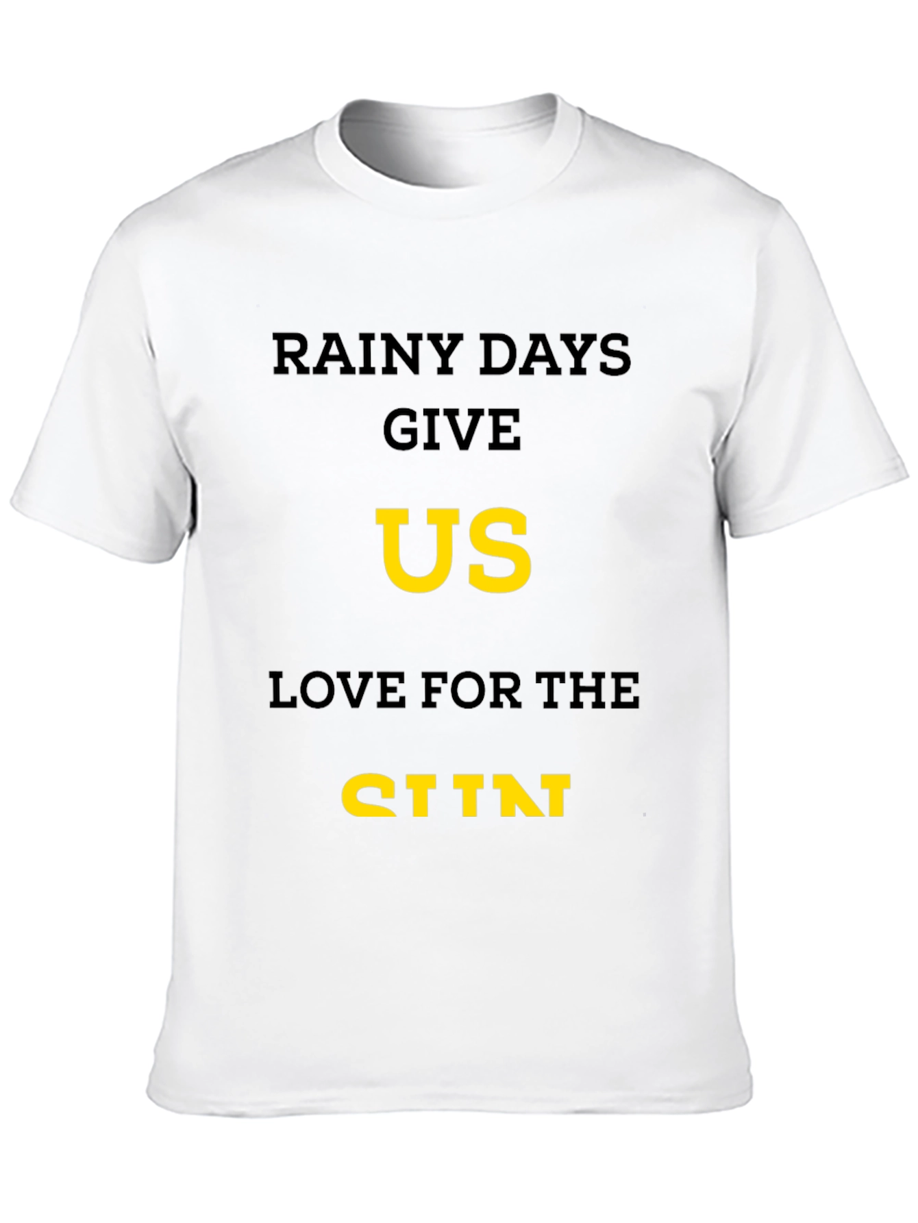 Rainy Days Love T-Shirt