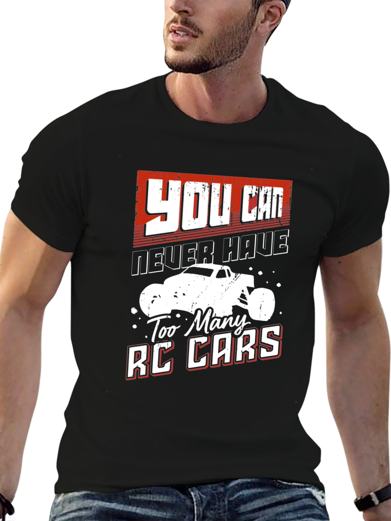 RC Car Fan T-Shirt - Never Have Too Many