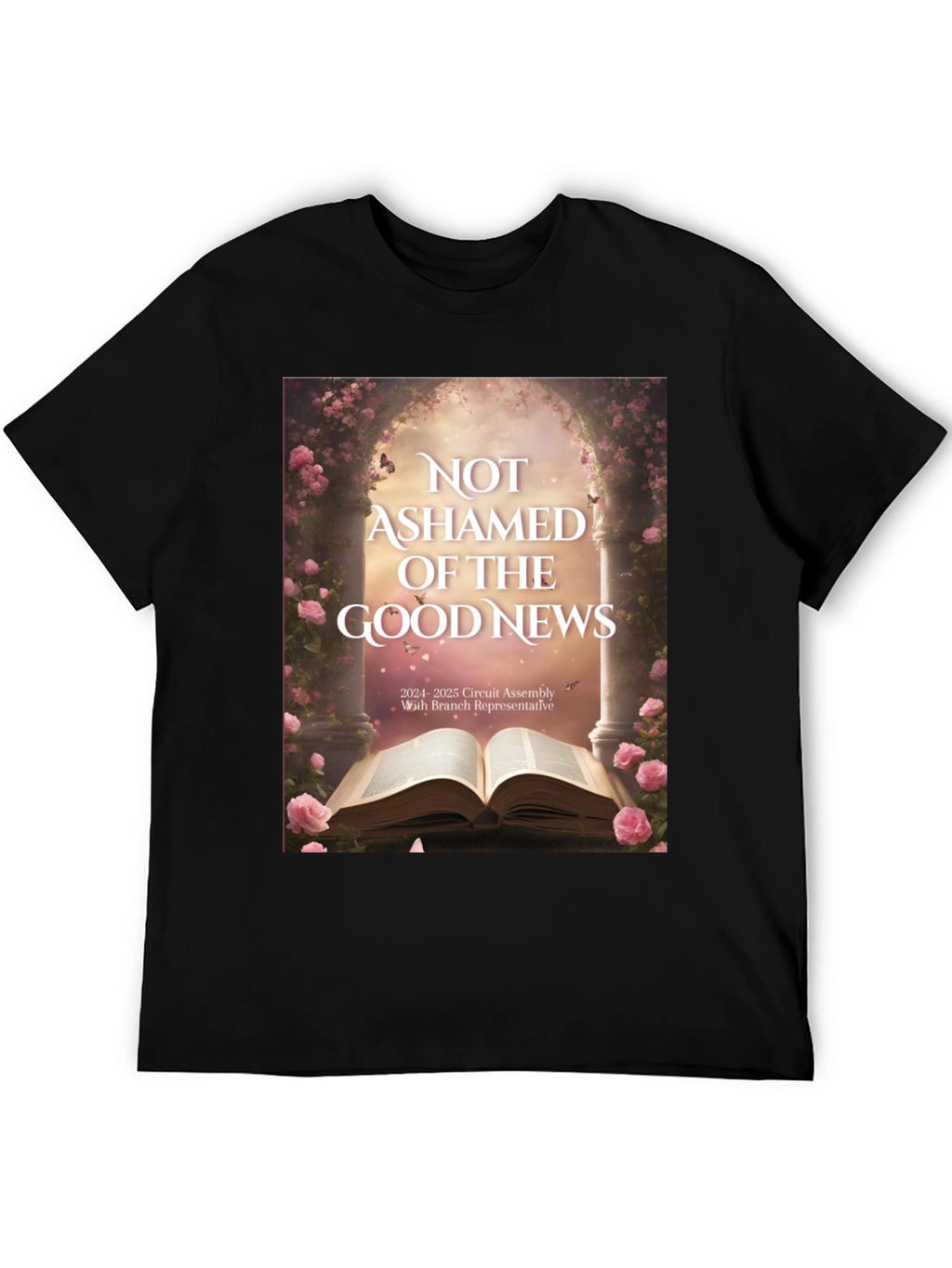 Not Ashamed of the Good News T-Shirt