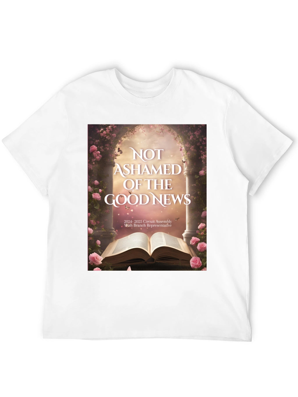 Not Ashamed of the Good News T-Shirt