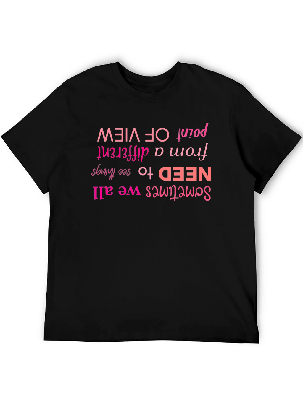 Motivational Graphic Tee - Different Point of View